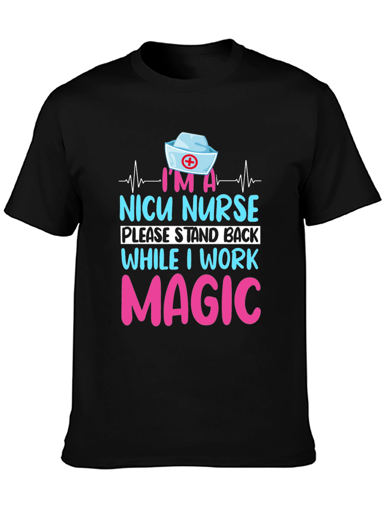 NICU Nurse Magic Graphic Tee