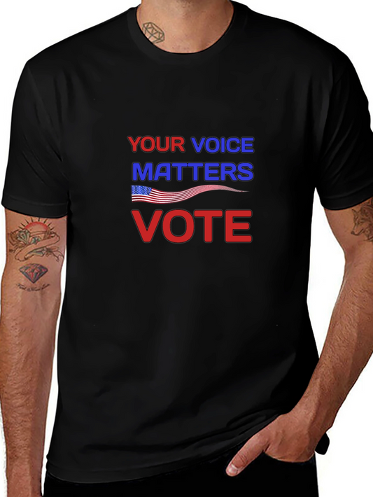 Your Voice Matters Vote T-Shirt