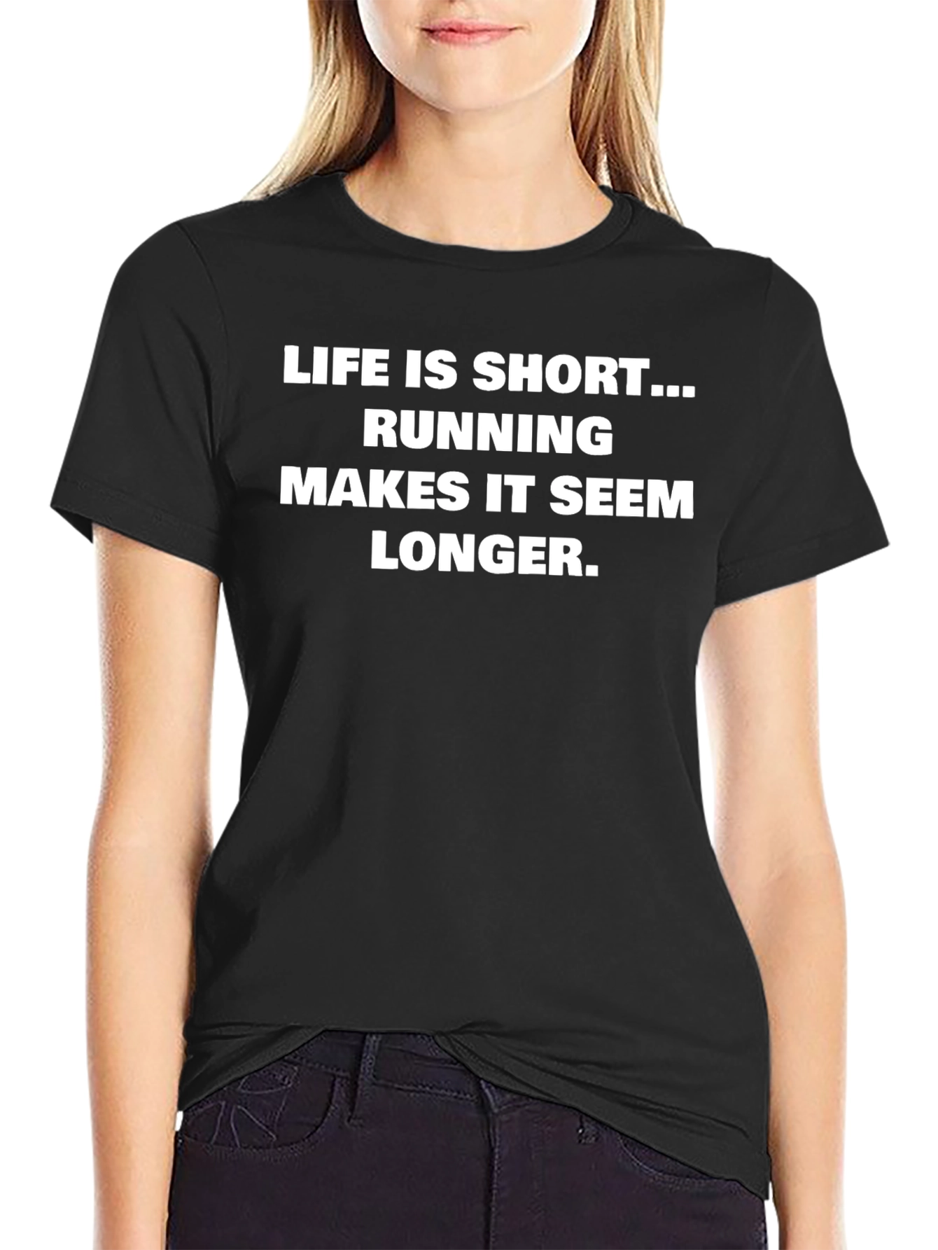 Life is Short Running T-Shirt