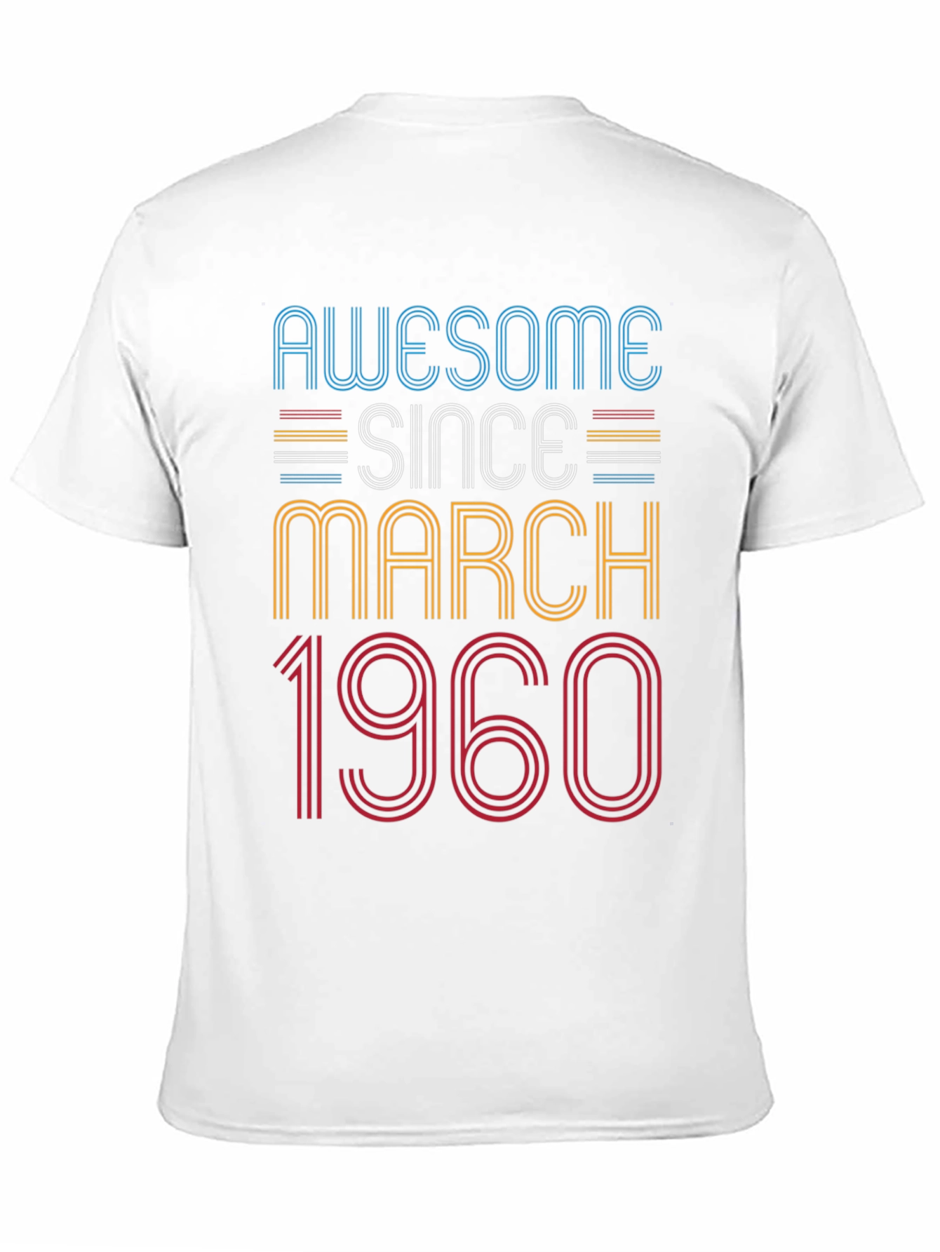 Awesome Since March 1960 Birthday T-Shirt