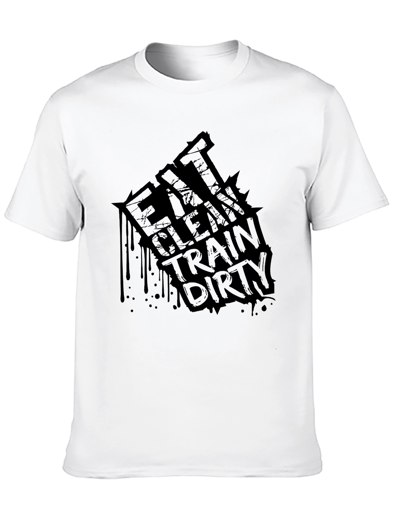 Eat Clean Train Dirty Graphic Tee