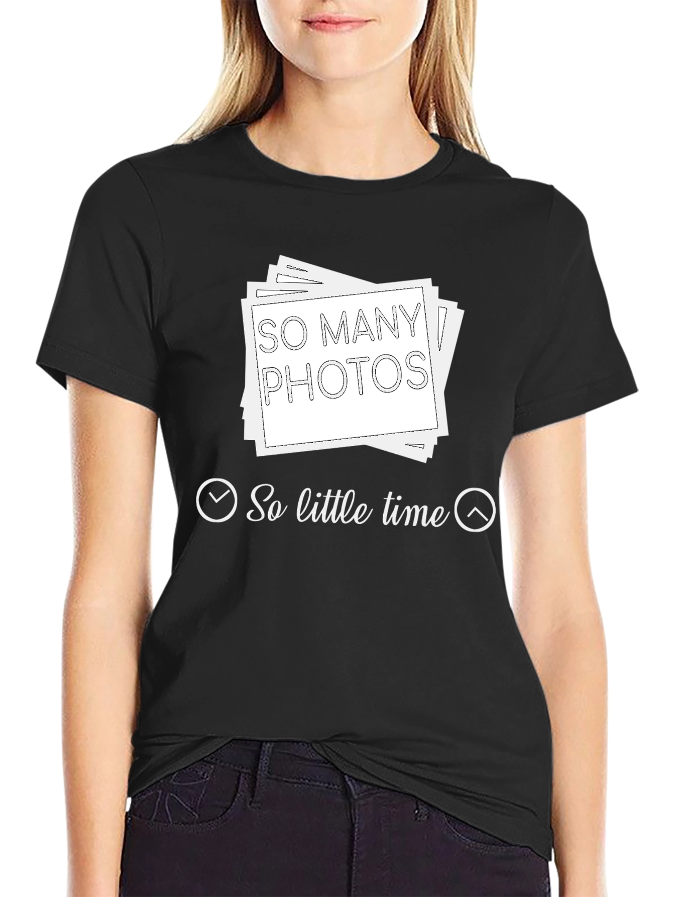 So Many Photos So Little Time Black T-Shirt