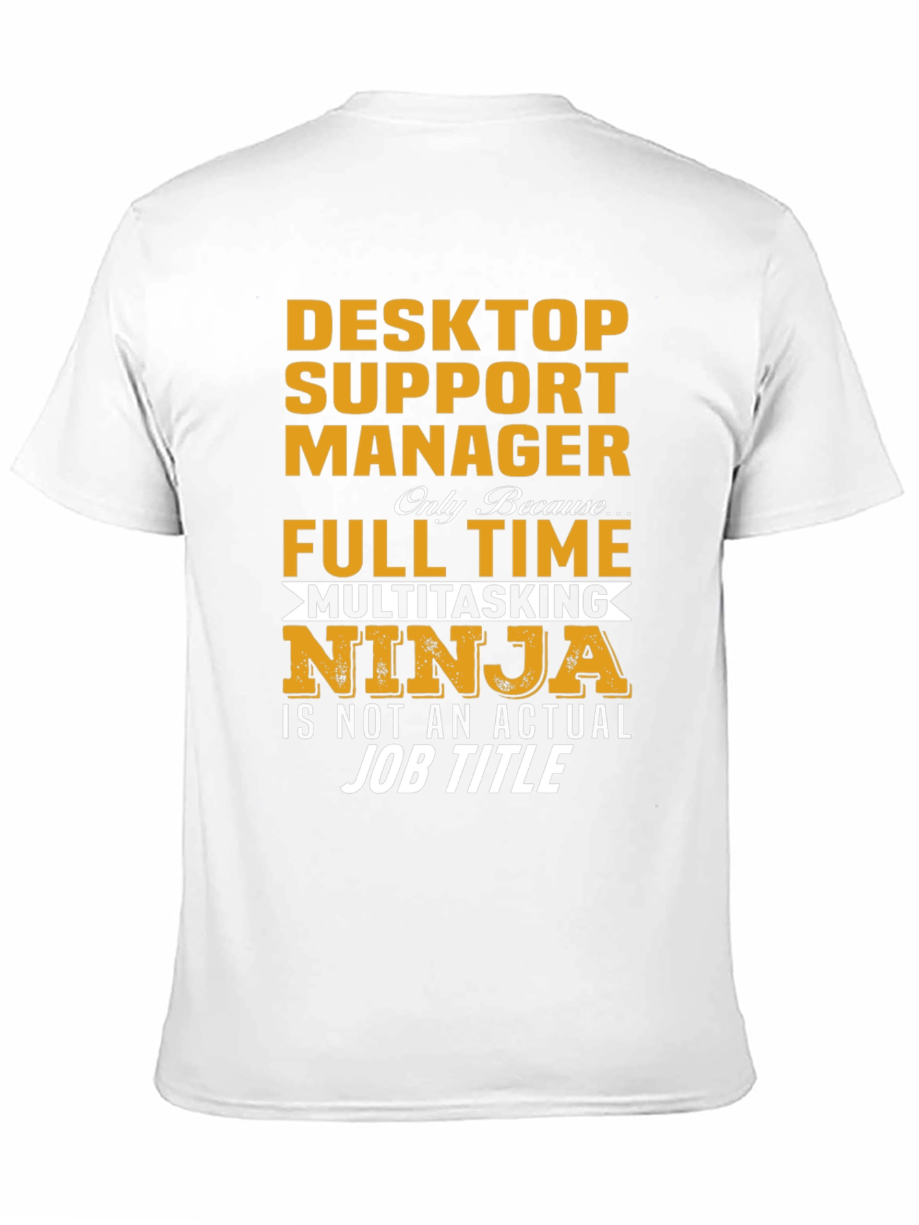 Desktop Support Ninja T-Shirt