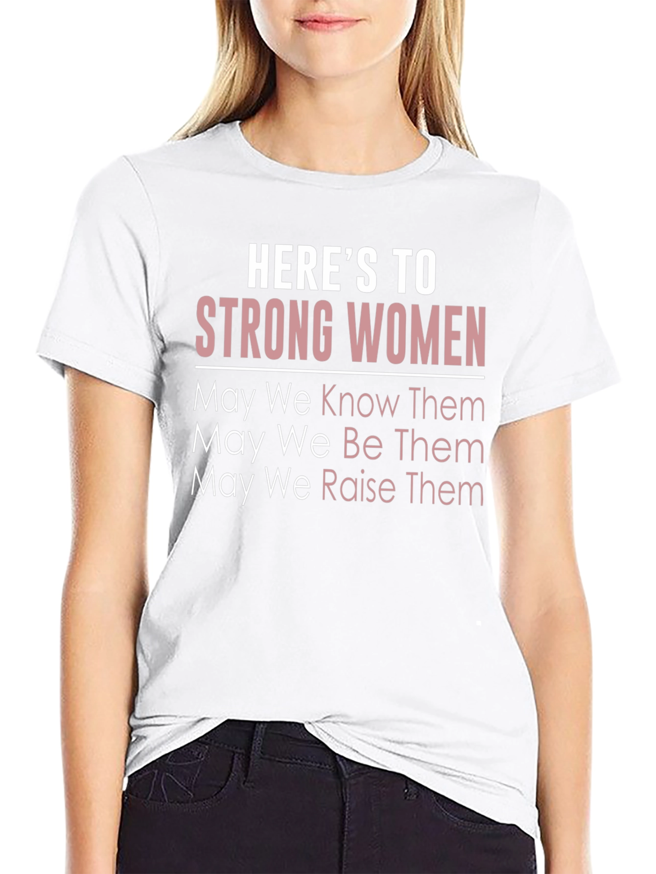 Heres To Strong Women Graphic Tee - Black