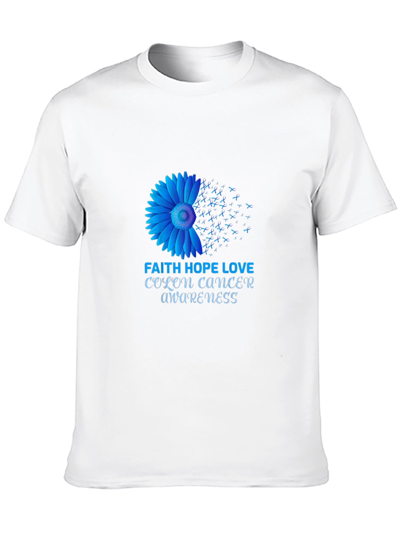 Colon Cancer Awareness T-Shirt: Faith Hope Love