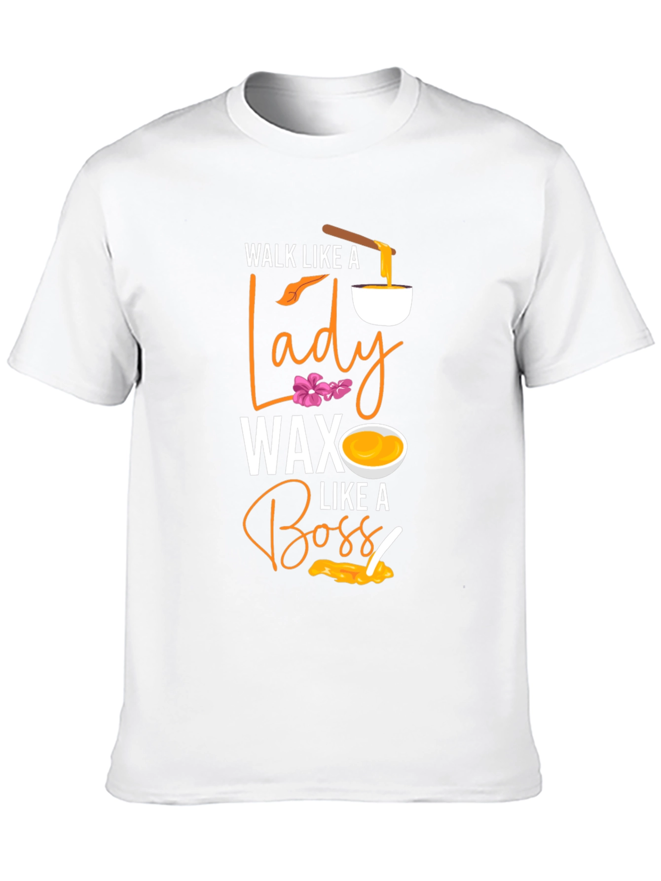 Wax Like A Boss T-Shirt - Lady Wax Aesthetic