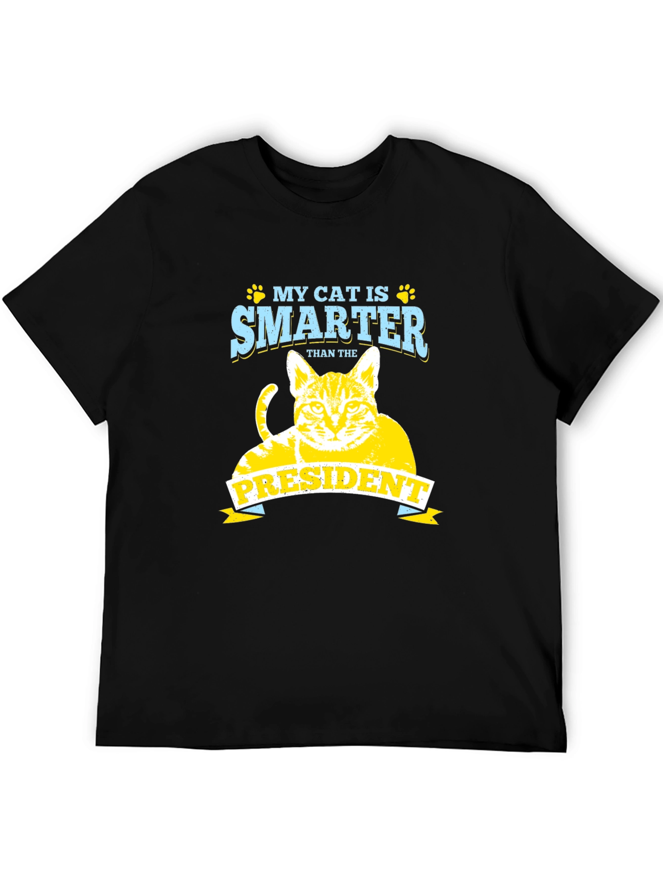 My Cat is Smarter Than The President T-Shirt