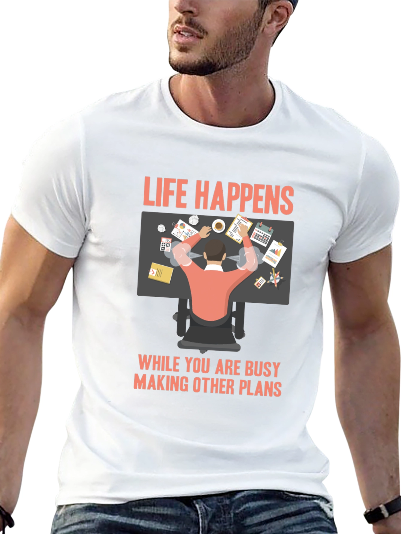 Life Happens Graphic T-Shirt - Busy Making Other Plans