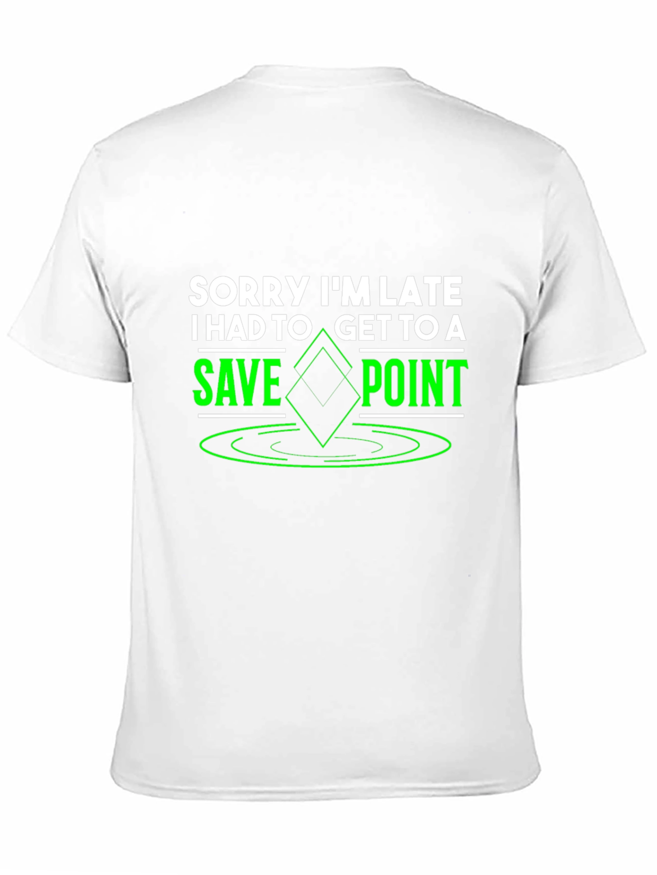 Sorry Im Late Save Point Graphic Tee