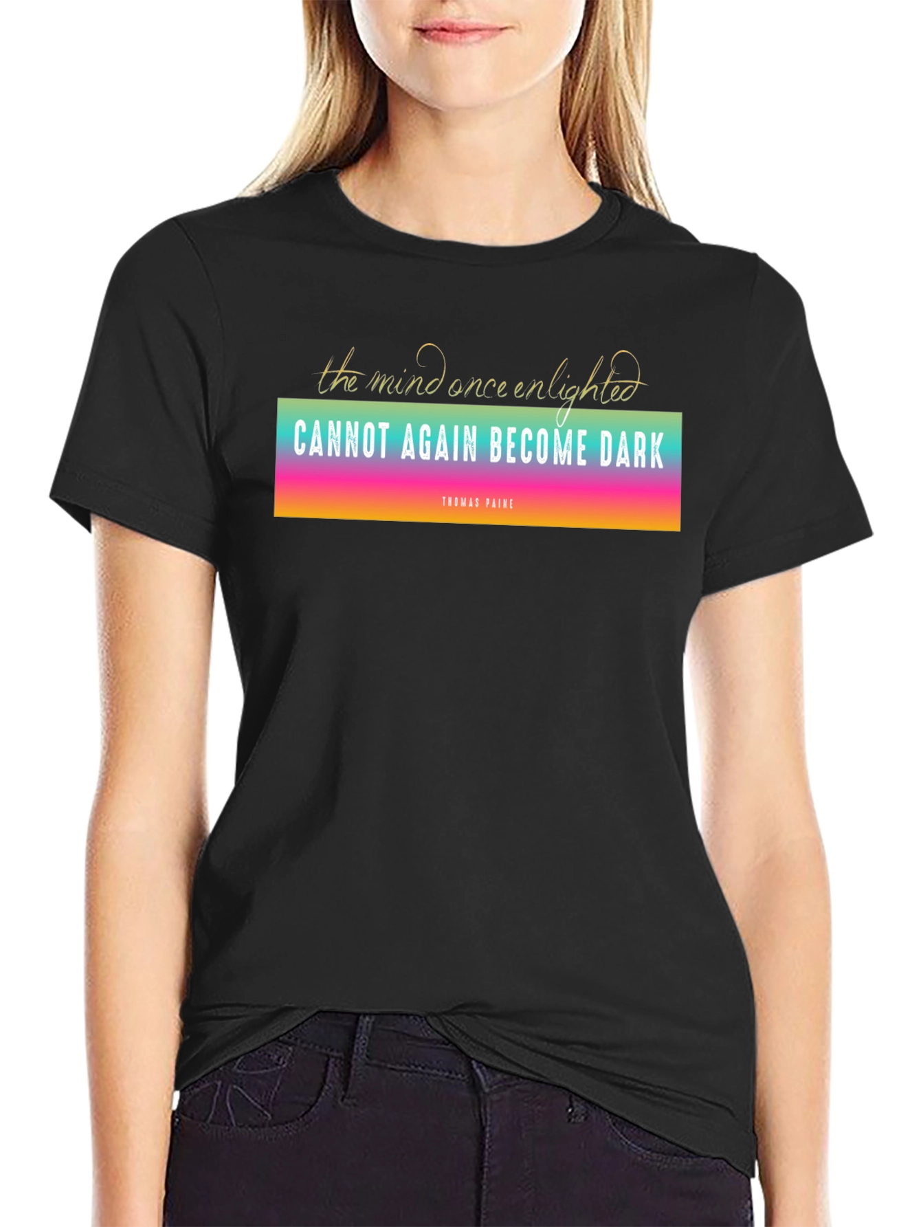 Enlightened Mind T-Shirt - Thomas Paine Quote Tee