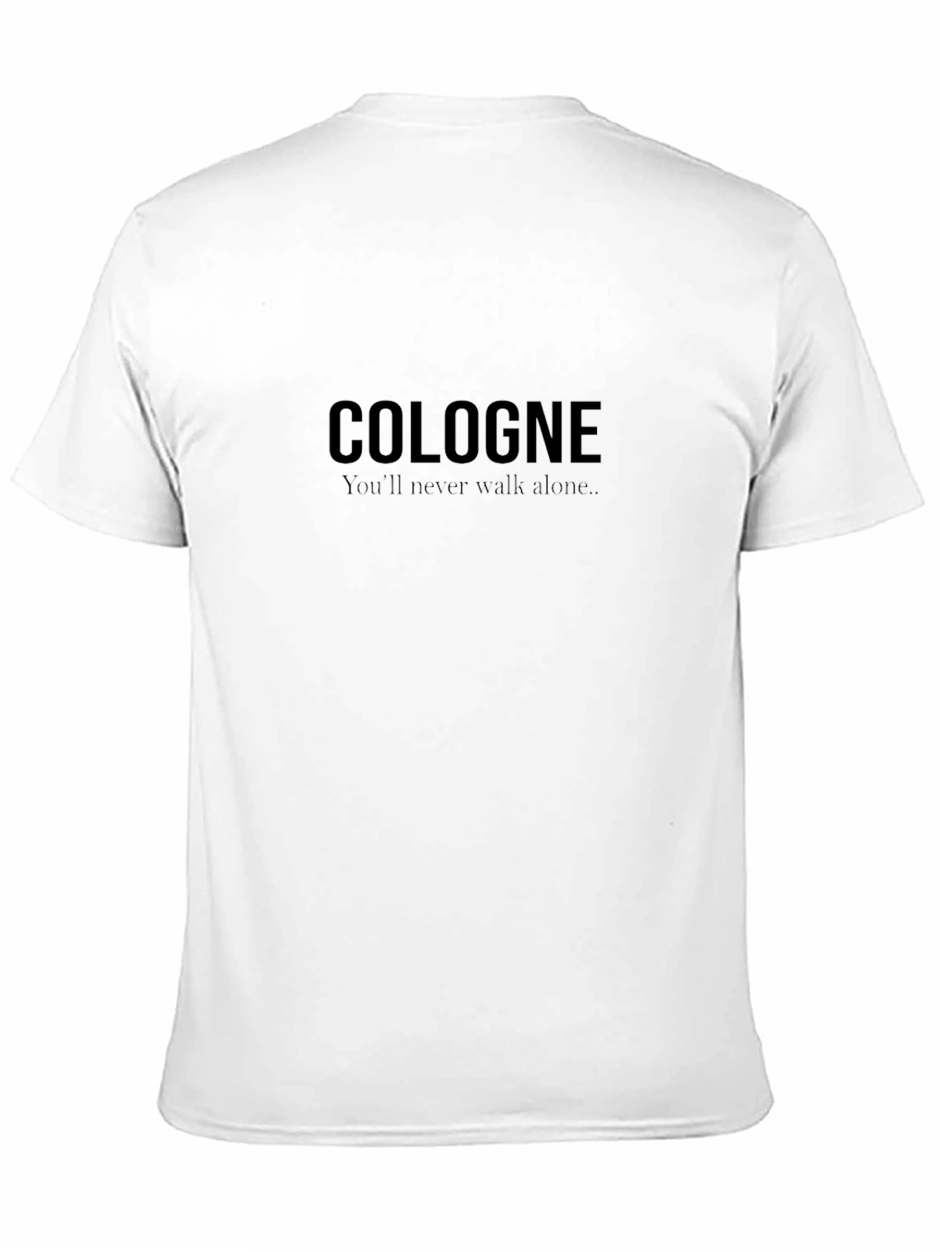 Cologne Never Walk Alone Black T-Shirt