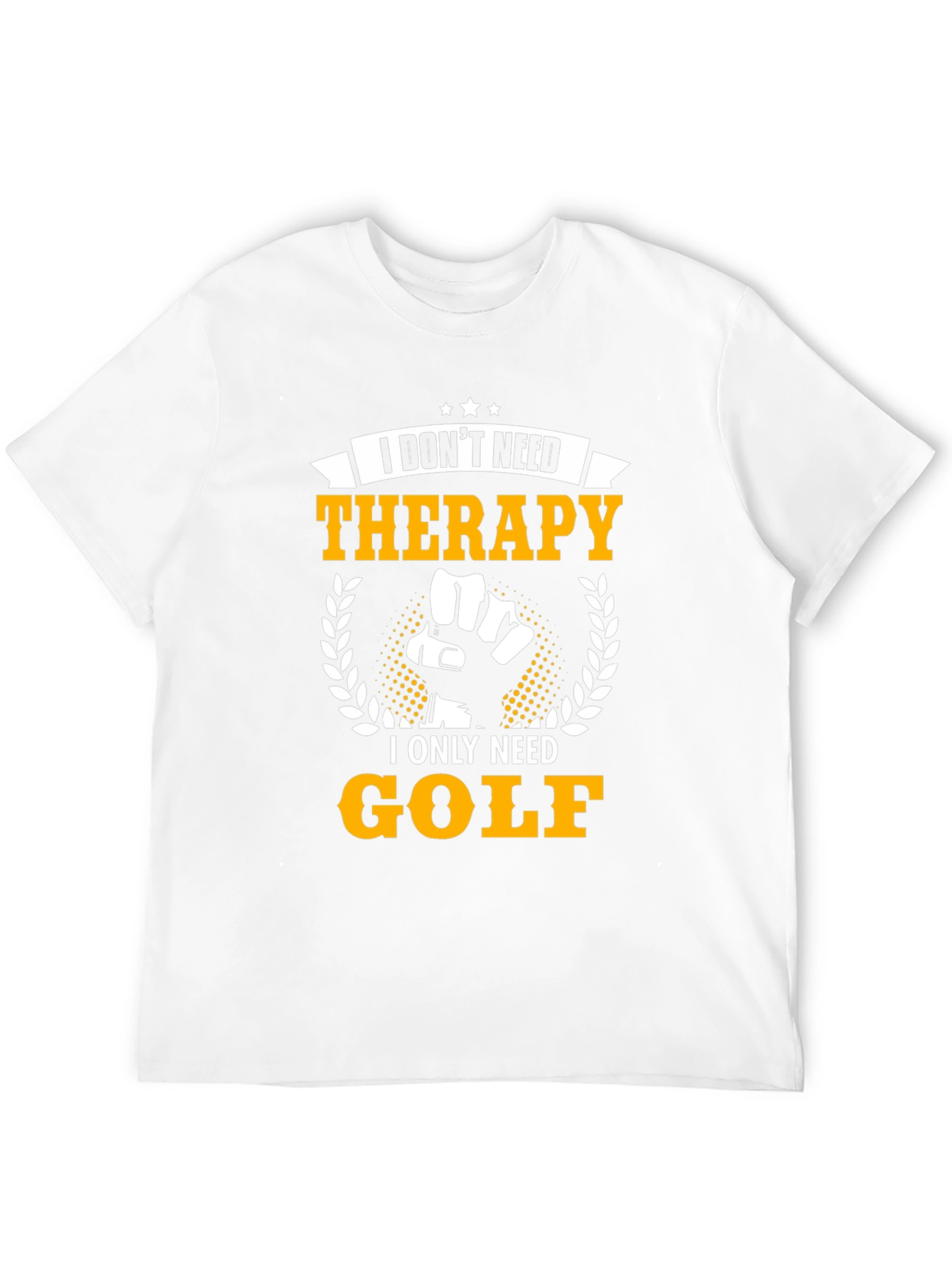 Funny Golf T-Shirt - I Dont Need Therapy Golf