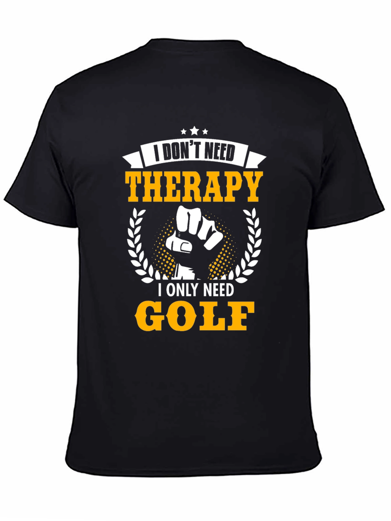 Funny Golf T-Shirt - I Dont Need Therapy Golf