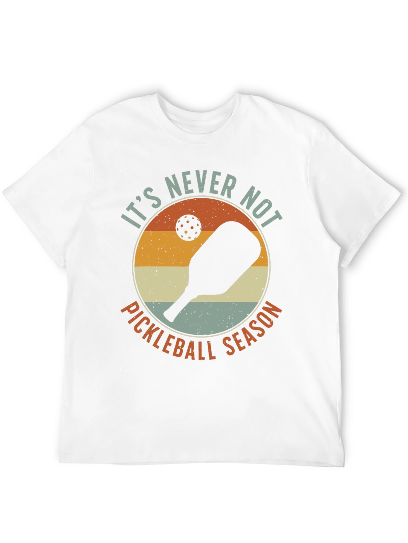 Its Never Not Pickleball Season T-Shirt