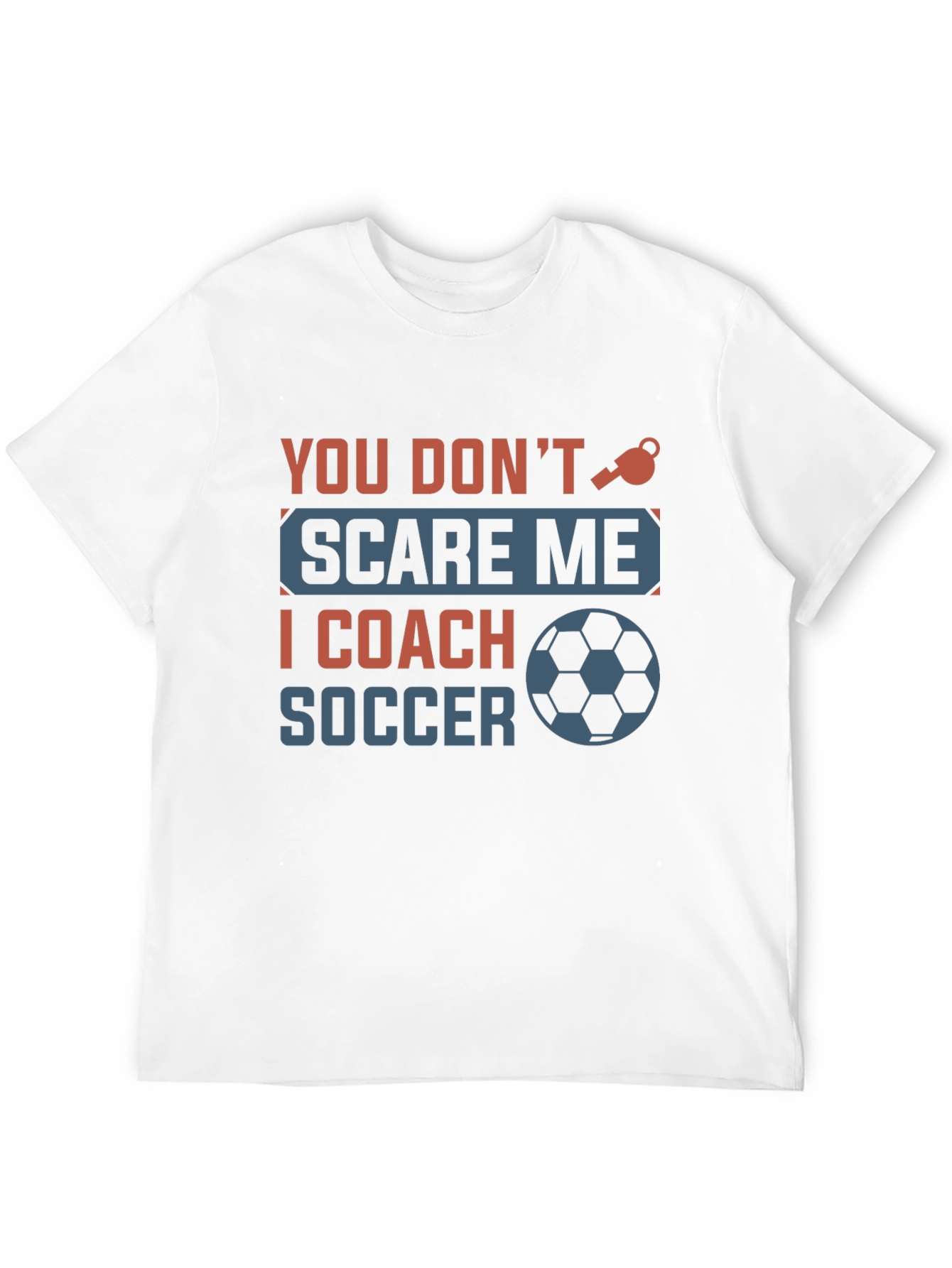 Funny Soccer Coach T-Shirt