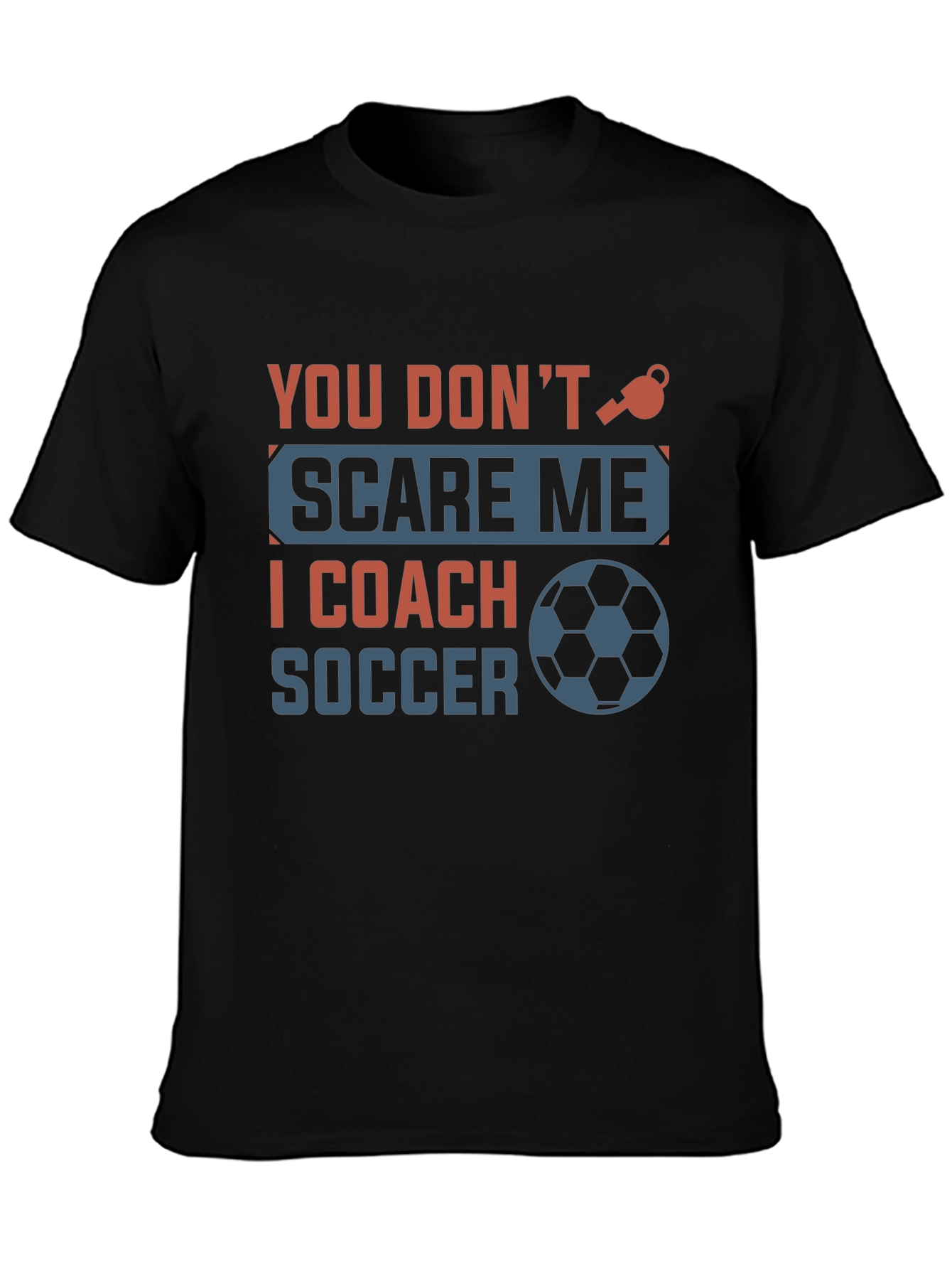 Funny Soccer Coach T-Shirt