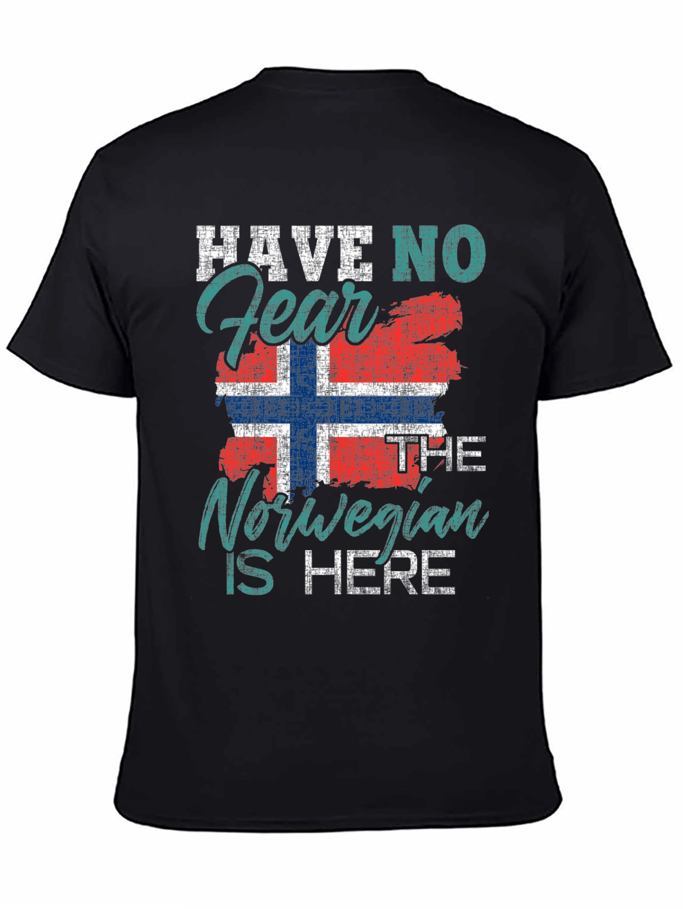 Norwegian Pride T-Shirt - Have No Fear Design