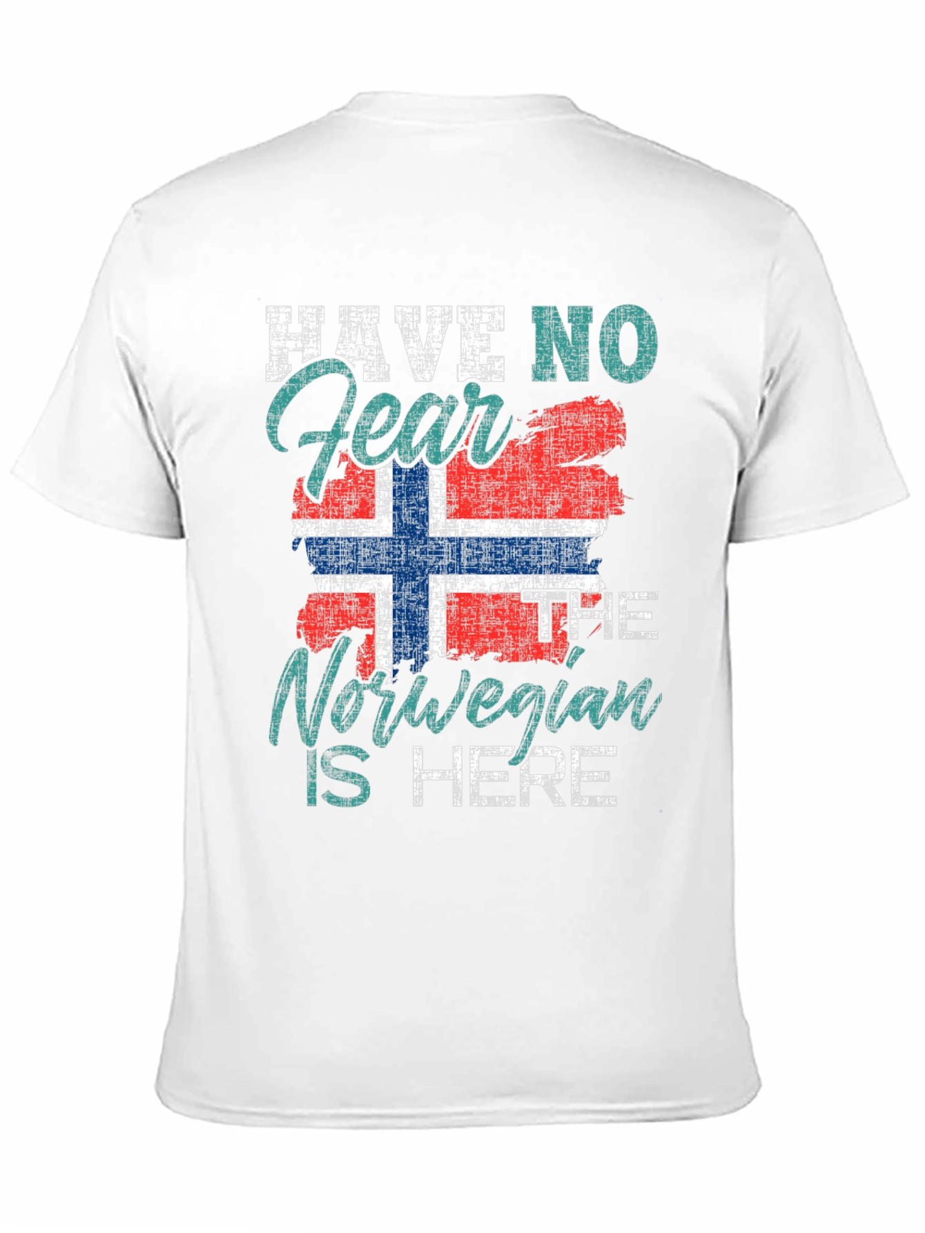 Norwegian Pride T-Shirt - Have No Fear Design