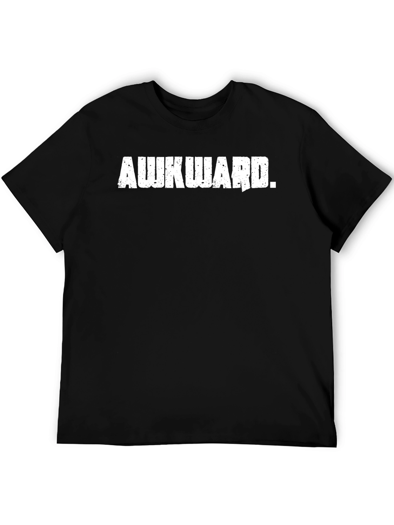 Awkward T-Shirt - Funny Slogan Tee for Men