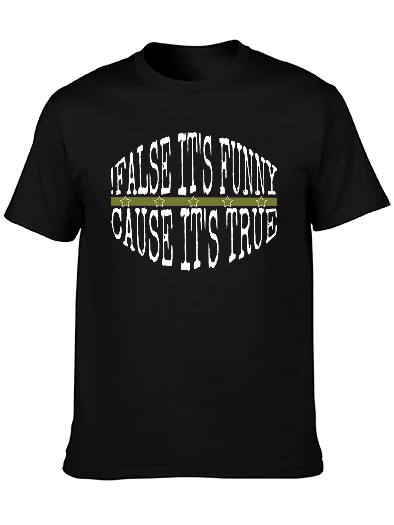 Funny Sarcastic Graphic T-Shirt