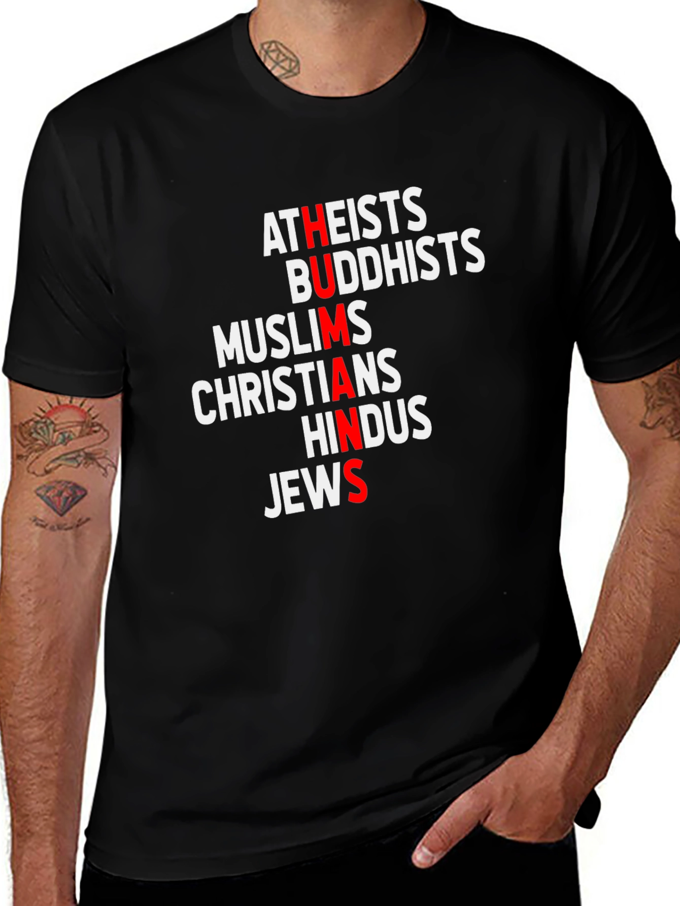 Humans T-Shirt: Atheists Buddhists Muslims Christians Hindus Jews