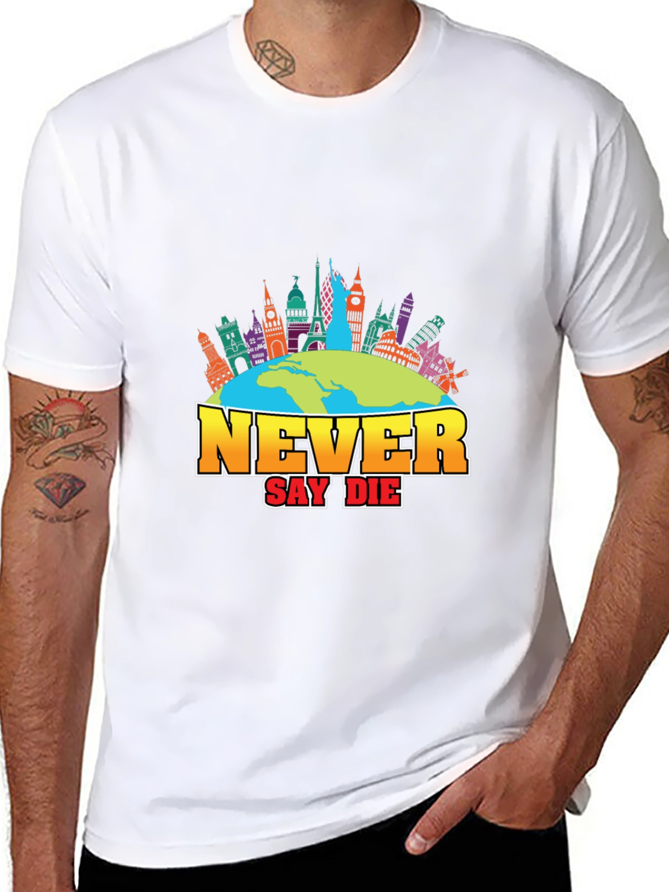 Never Say Die Travel T-Shirt
