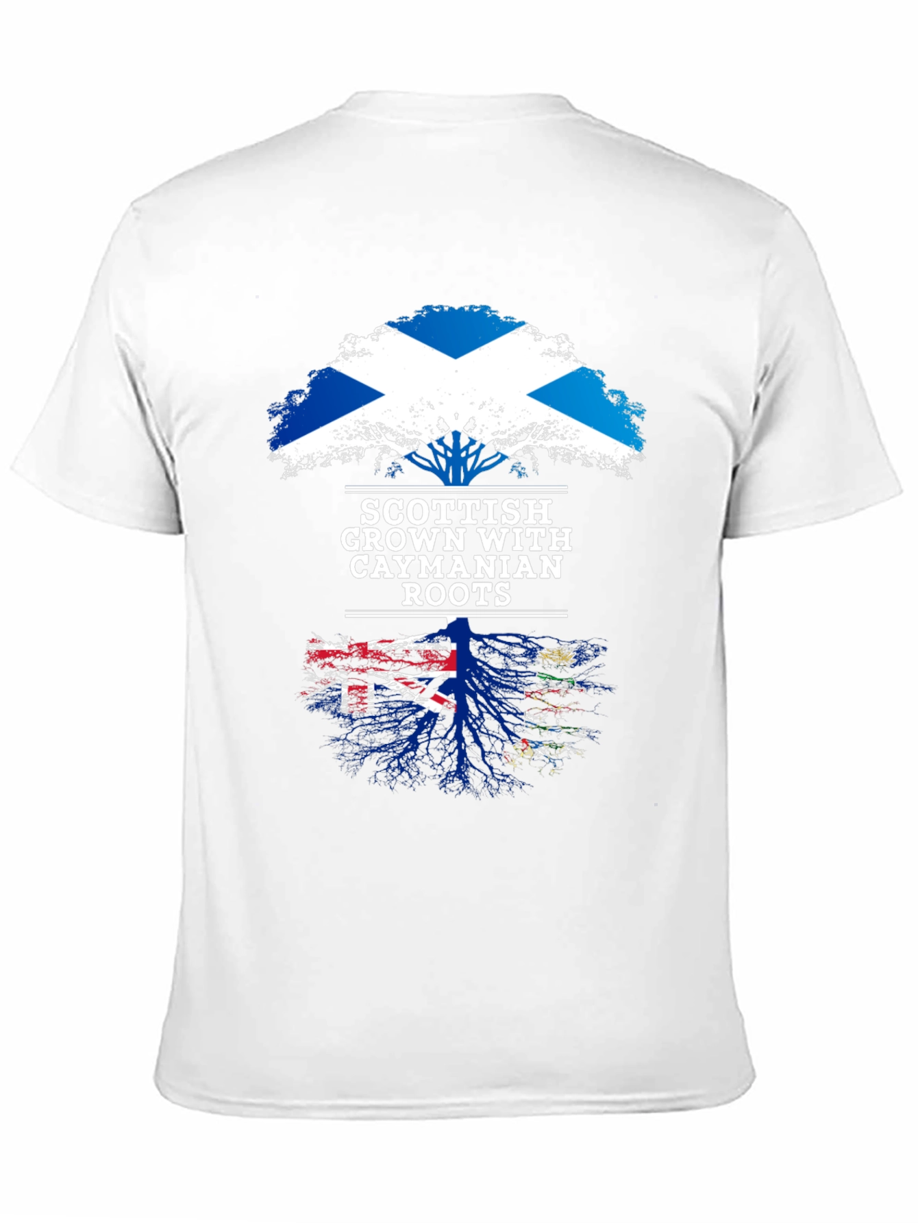Scottish Grown with Caymanian Roots T-Shirt