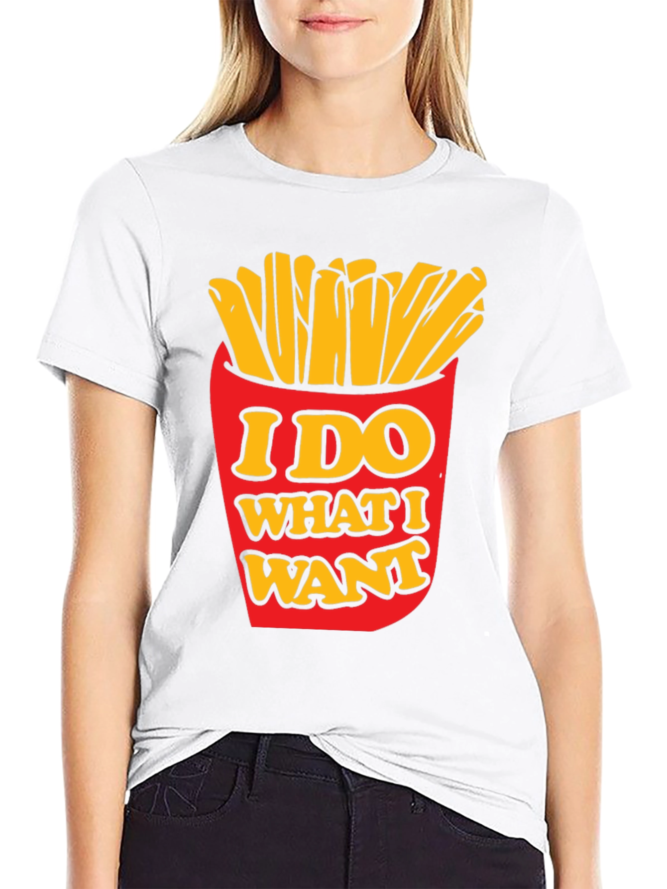 I Do What I Want Funny Fries Graphic T-Shirt