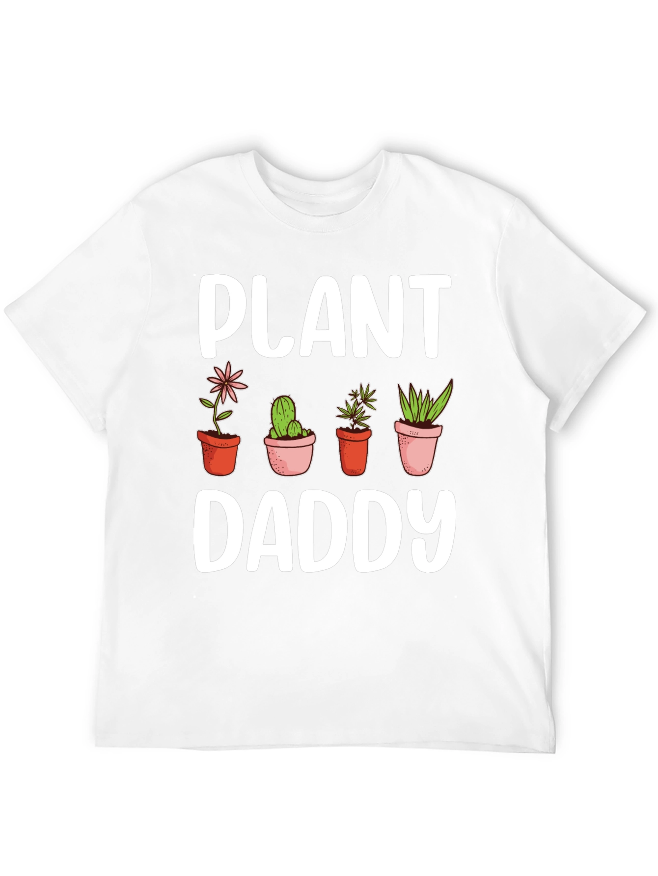 Plant Daddy Graphic T-Shirt - Gardening Lover Gift