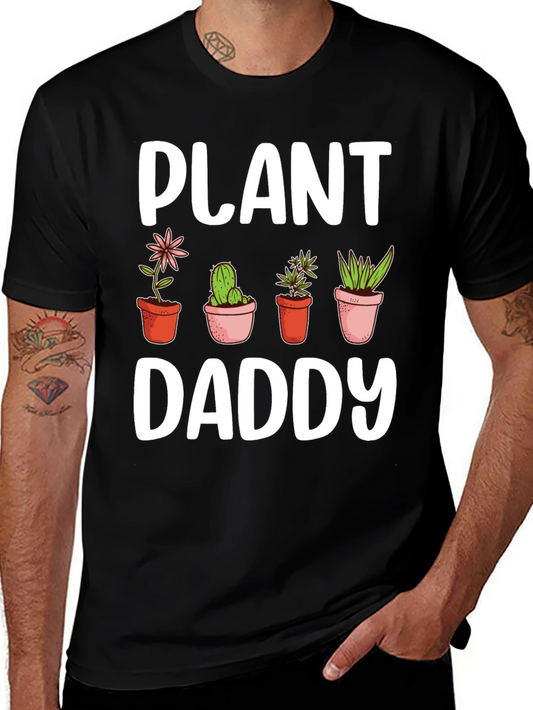 Plant Daddy Graphic T-Shirt - Gardening Lover Gift