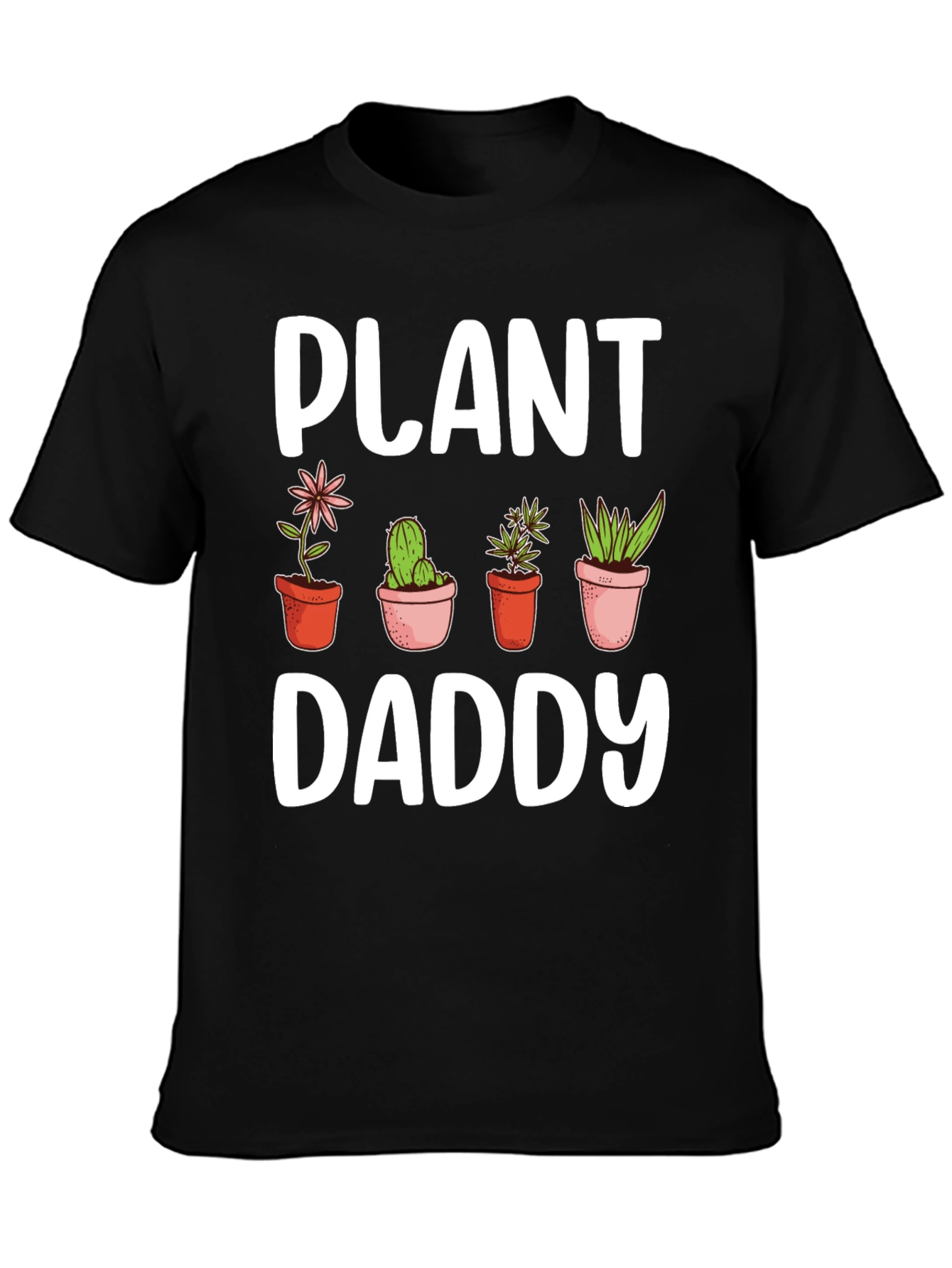 Plant Daddy Graphic T-Shirt - Gardening Lover Gift