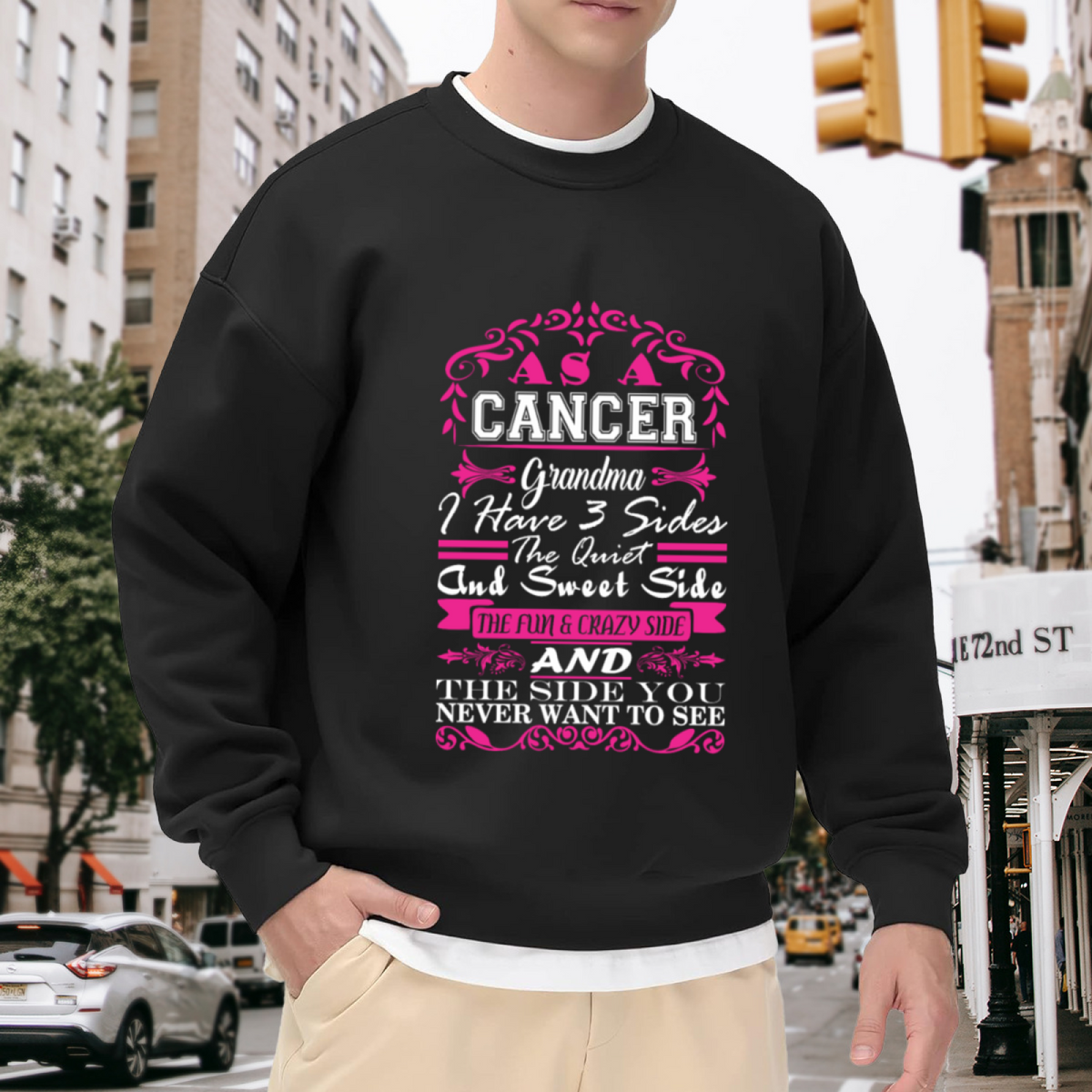"CANCER GRANDMA" Three Sides Funny Quote - Crewneck Sweatshirt | Grandma Gift, Cancer, Funny Quote Gift