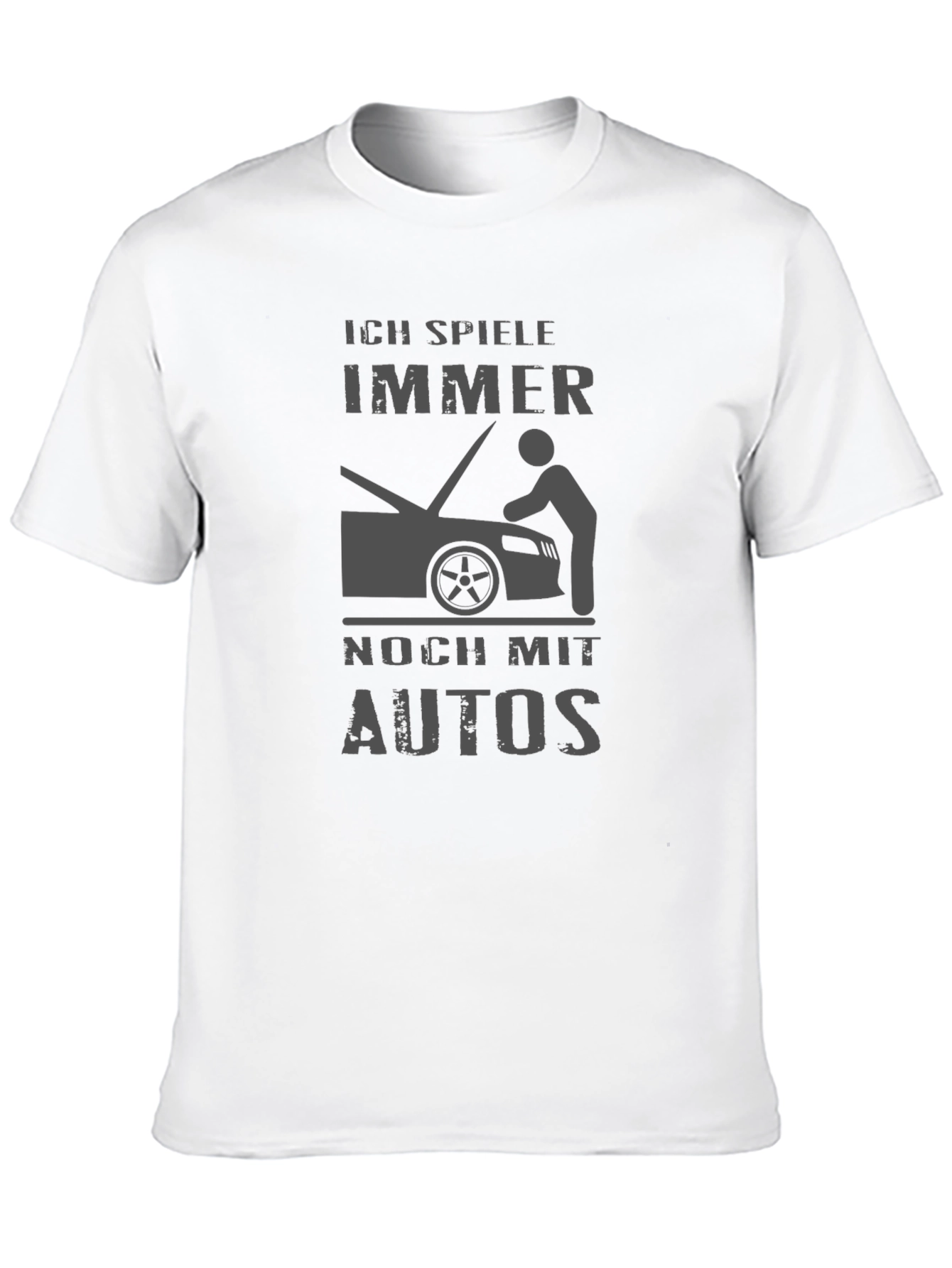 Ich Spiele Immer Noch Mit Autos Graphic T-Shirt