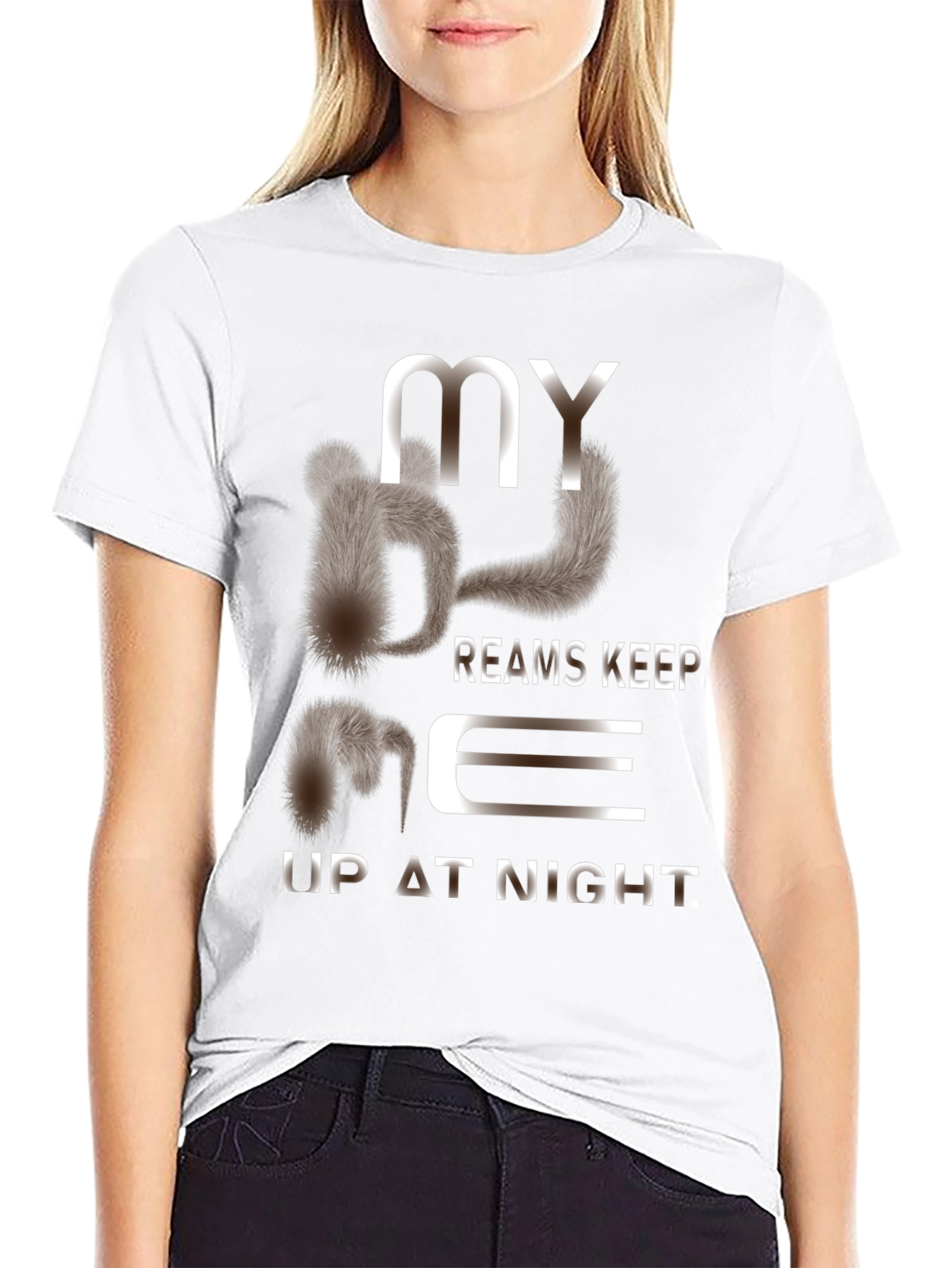 My Dreams Keep Me Up at Night T-Shirt