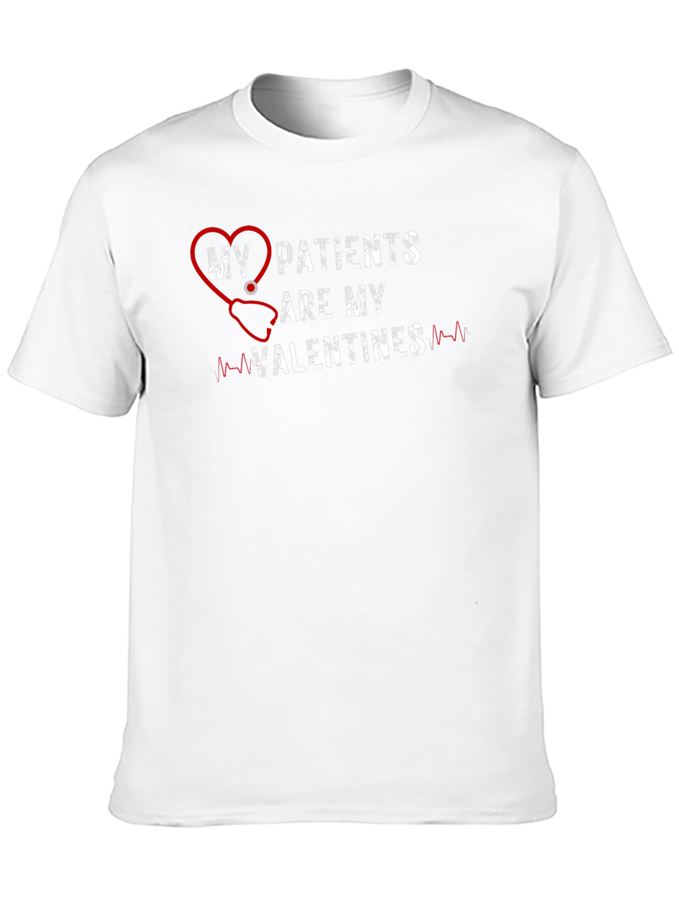 My Patients Are My Valentines Graphic T-Shirt