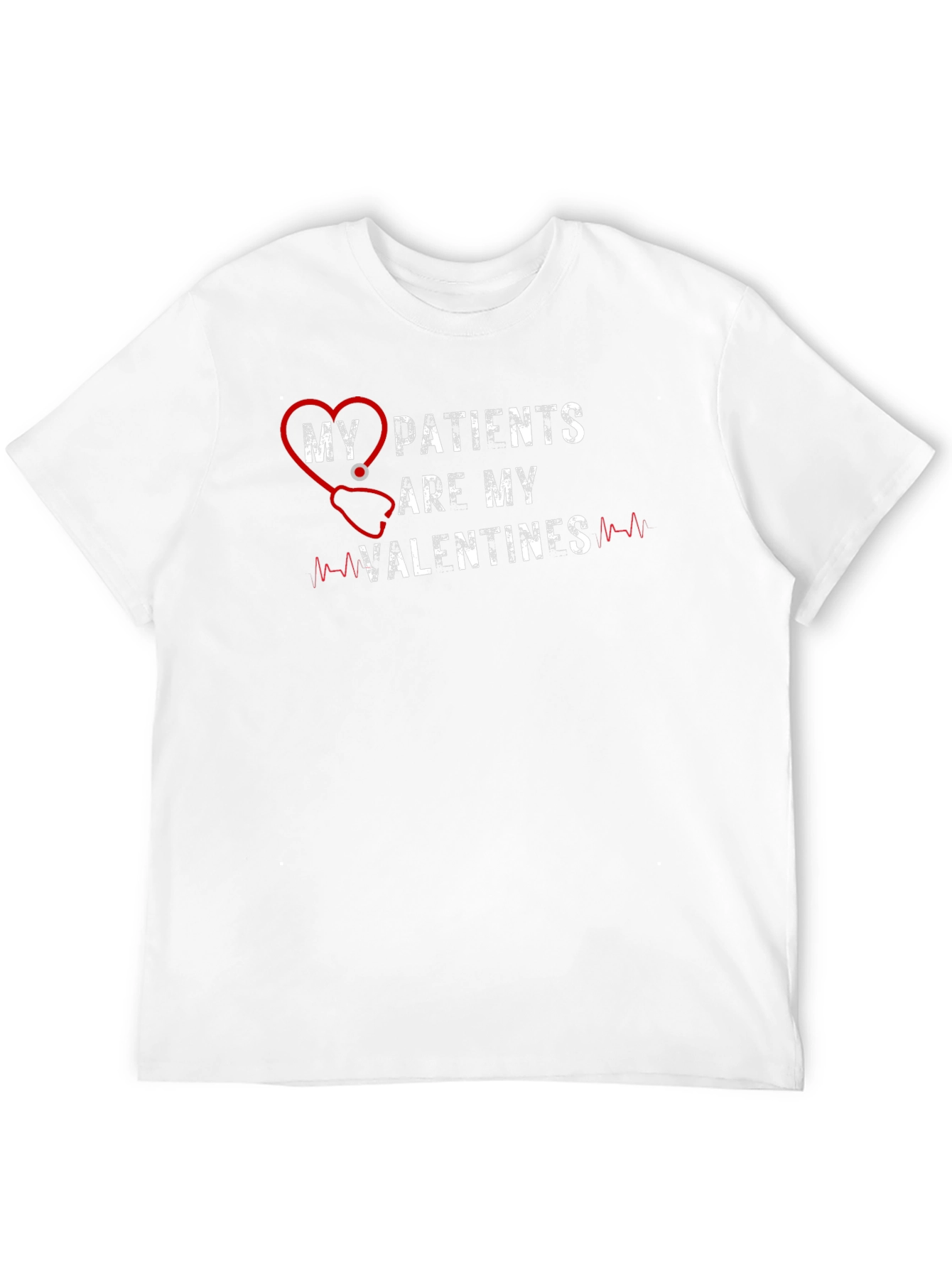 My Patients Are My Valentines Graphic T-Shirt