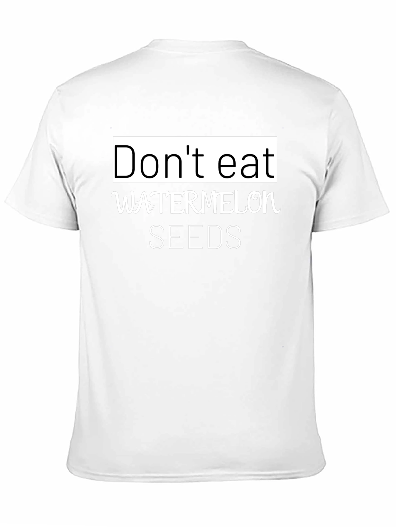 Funny Dont Eat Watermelon Seeds Graphic Tee