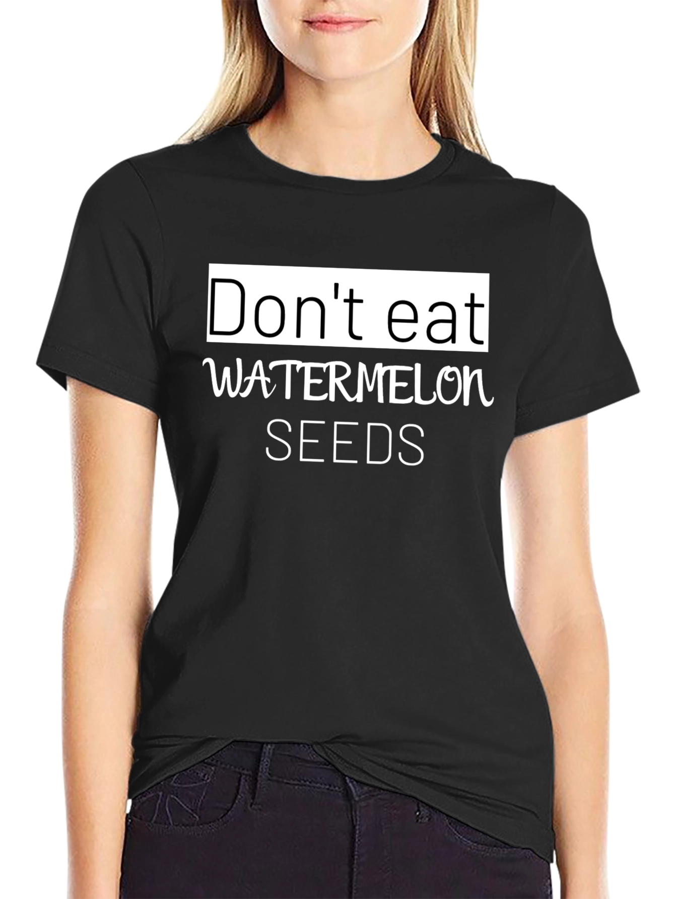 Funny Dont Eat Watermelon Seeds Graphic Tee