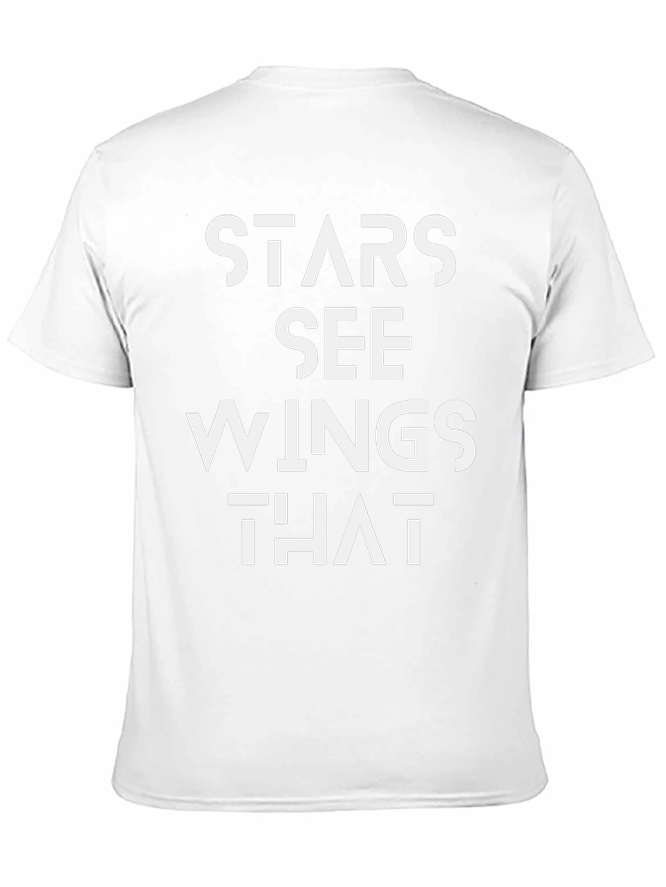 Stars See Wings That Graphic Tee