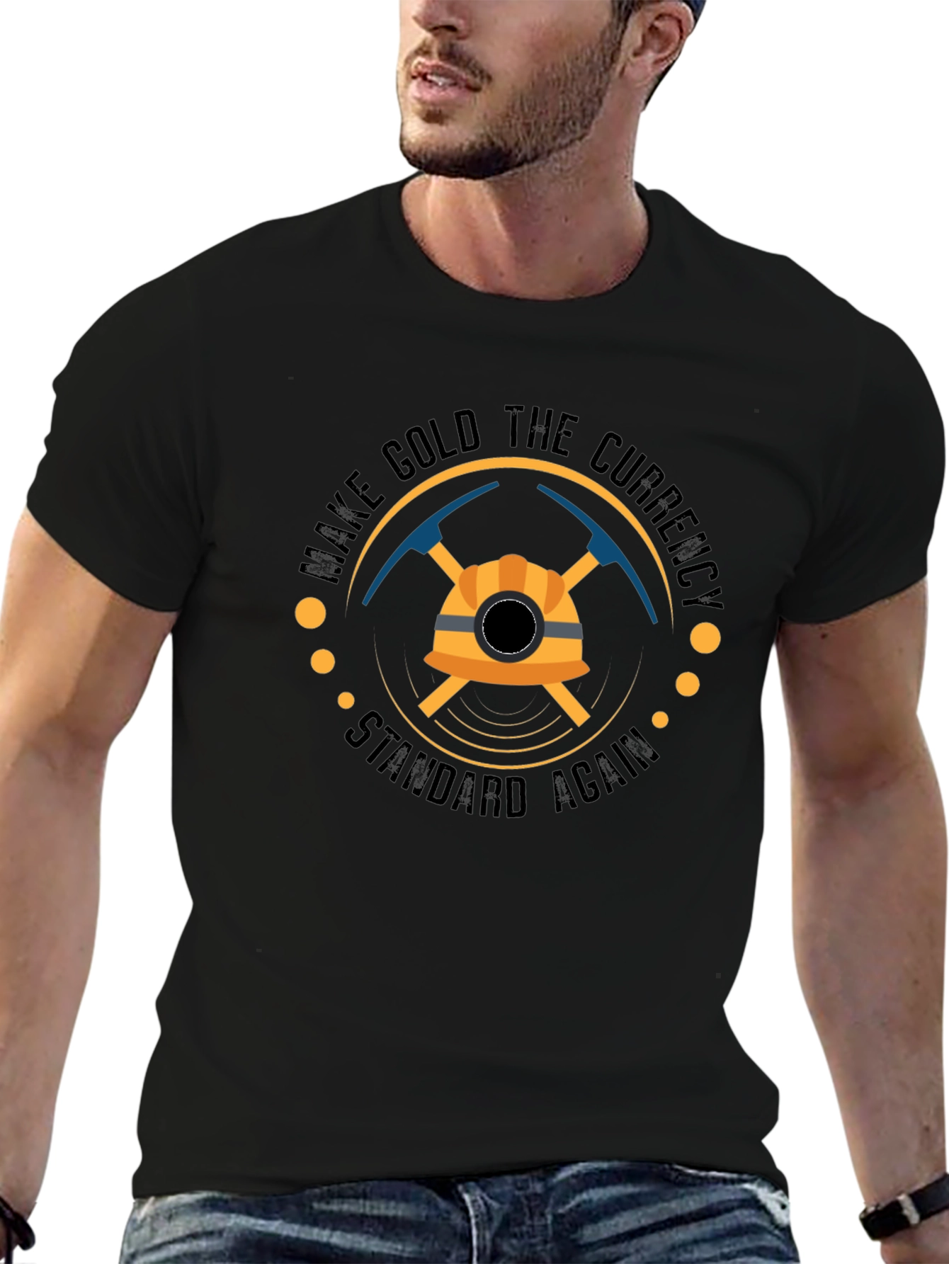 Make Gold the Currency Standard Again T-Shirt