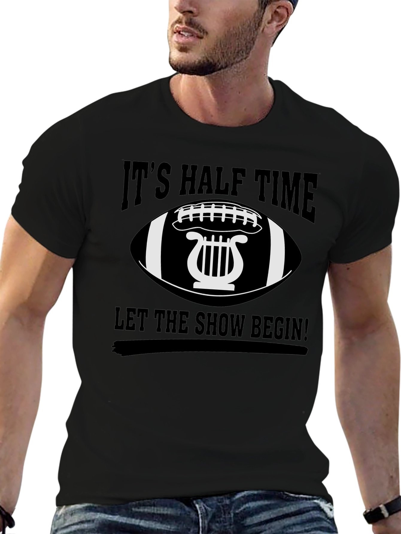 Its Halftime Let the Show Begin! T-Shirt