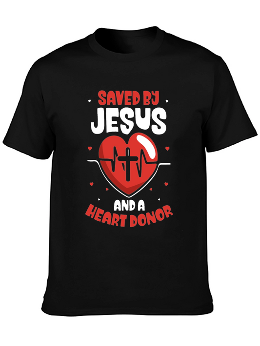 Saved by Jesus & Heart Donor T-Shirt