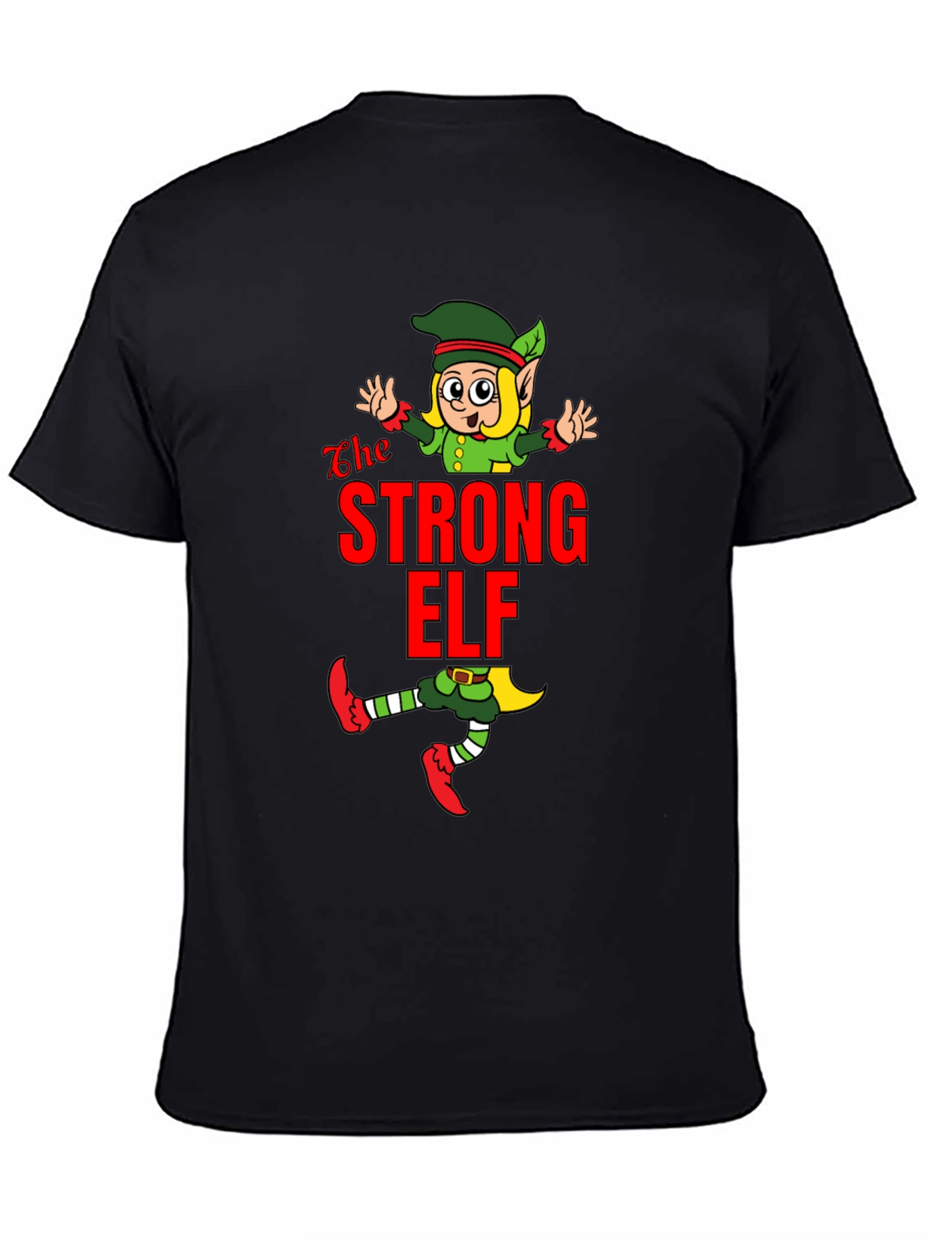 The Strong Elf T-Shirt - Holiday Fun
