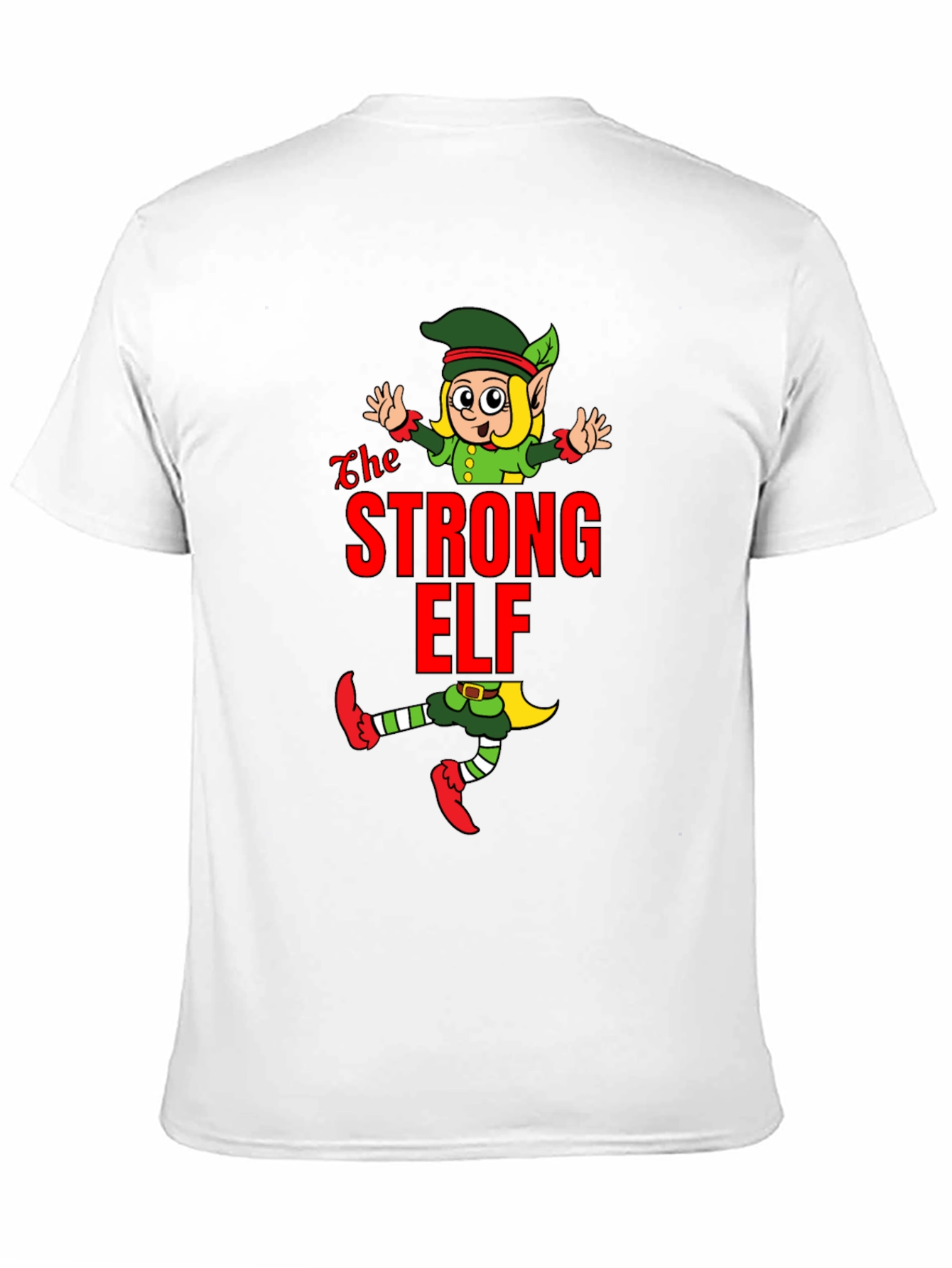The Strong Elf T-Shirt - Holiday Fun