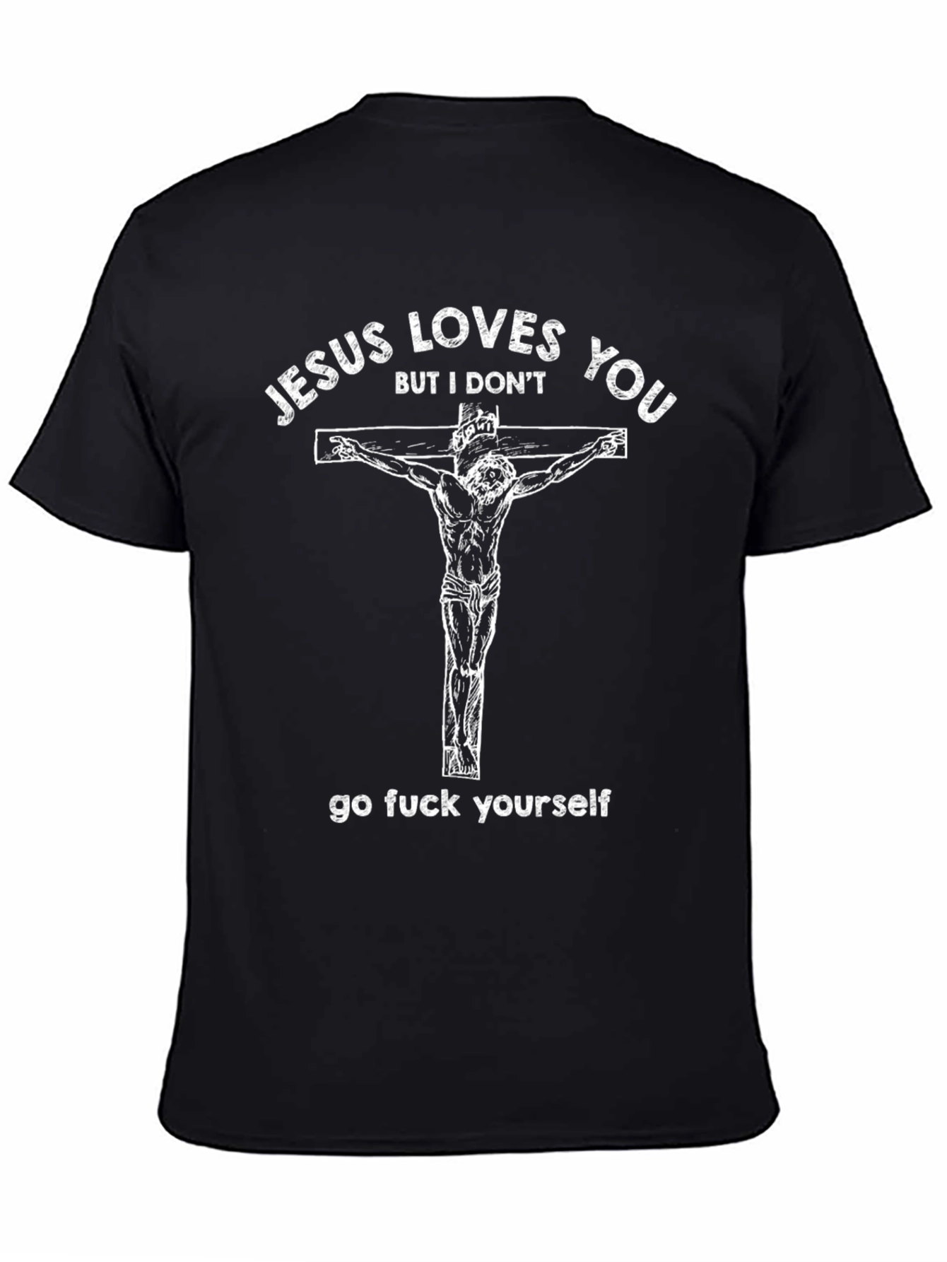 Offensive Jesus Loves You Graphic Tee