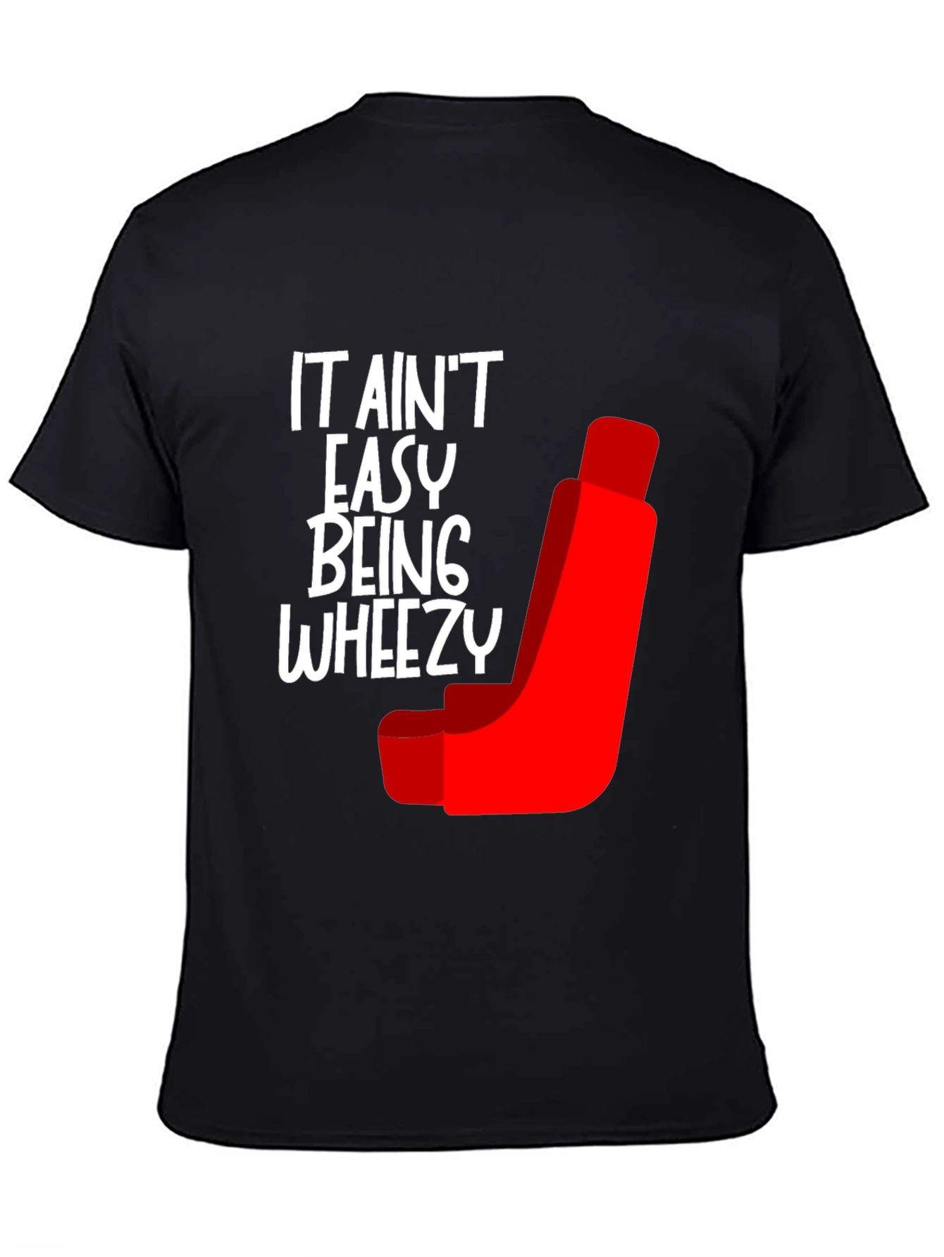 It Aint Easy Being Wheezy Graphic Tee