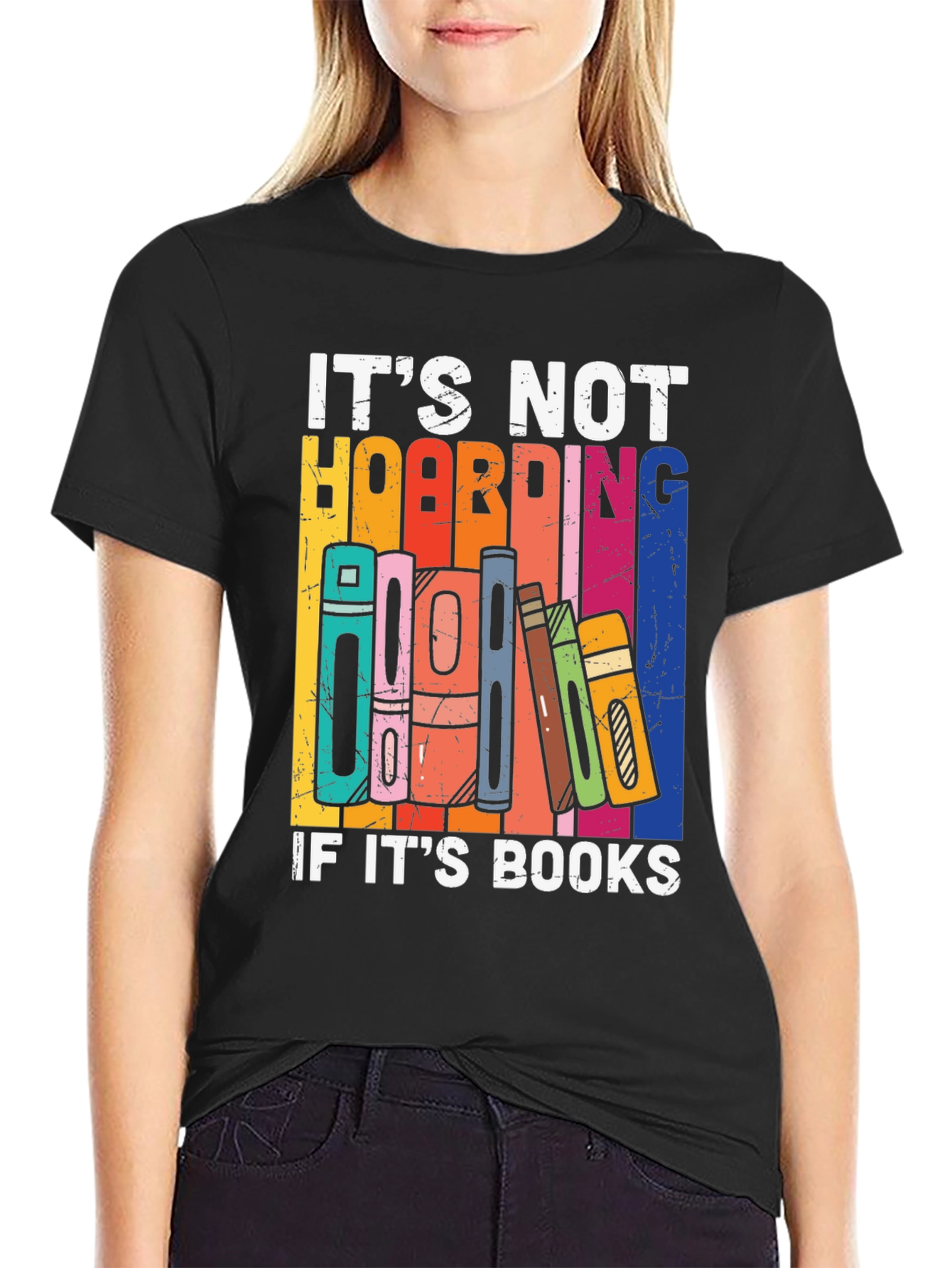 Its Not Hoarding if Its Books T-Shirt