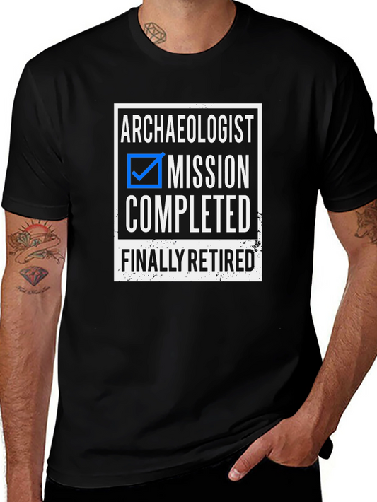 Archaeologist Mission Completed Retired T-Shirt