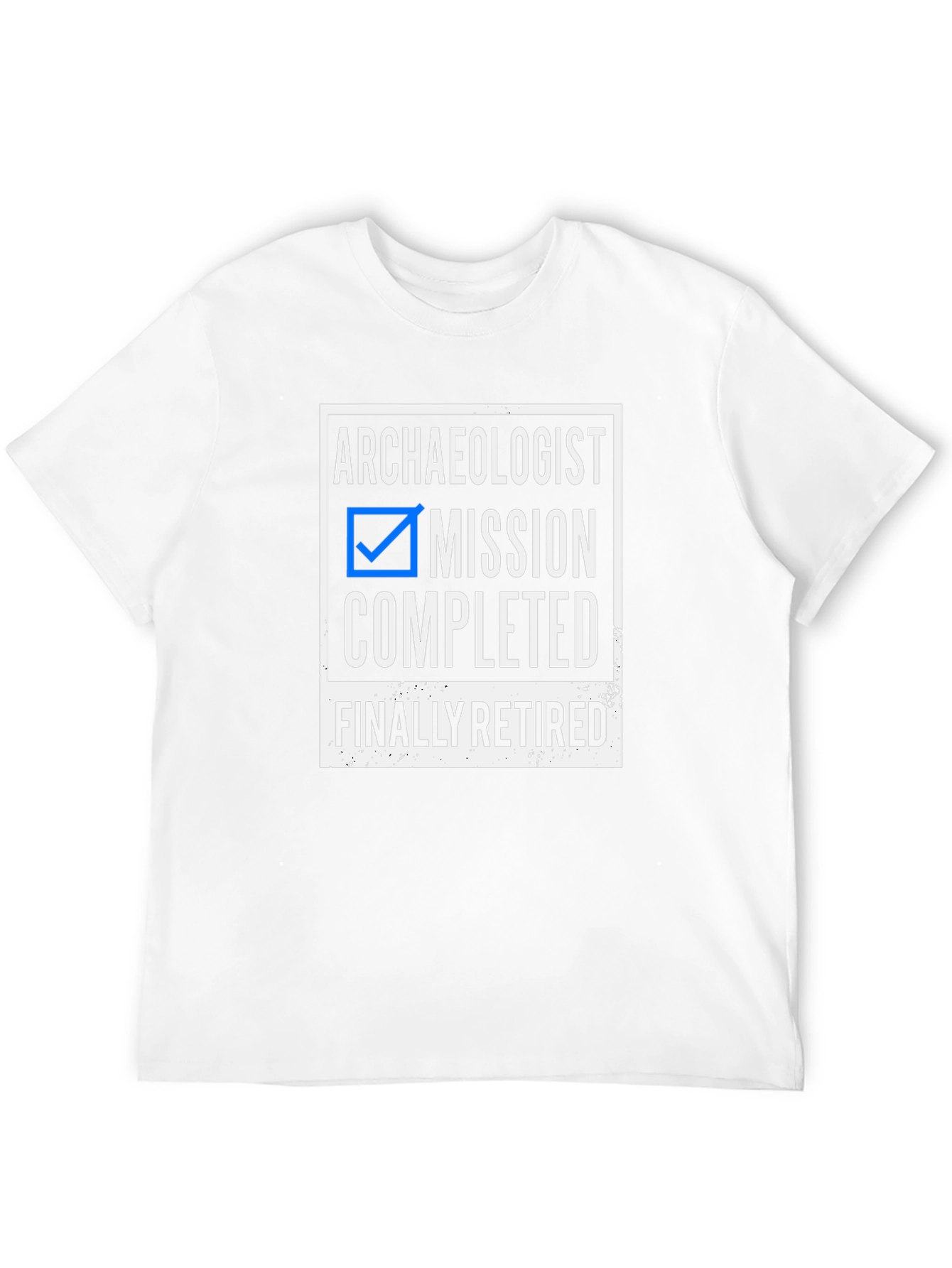 Archaeologist Mission Completed Retired T-Shirt