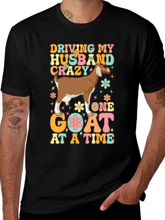 Driving Husband Crazy Goat Graphic Tee